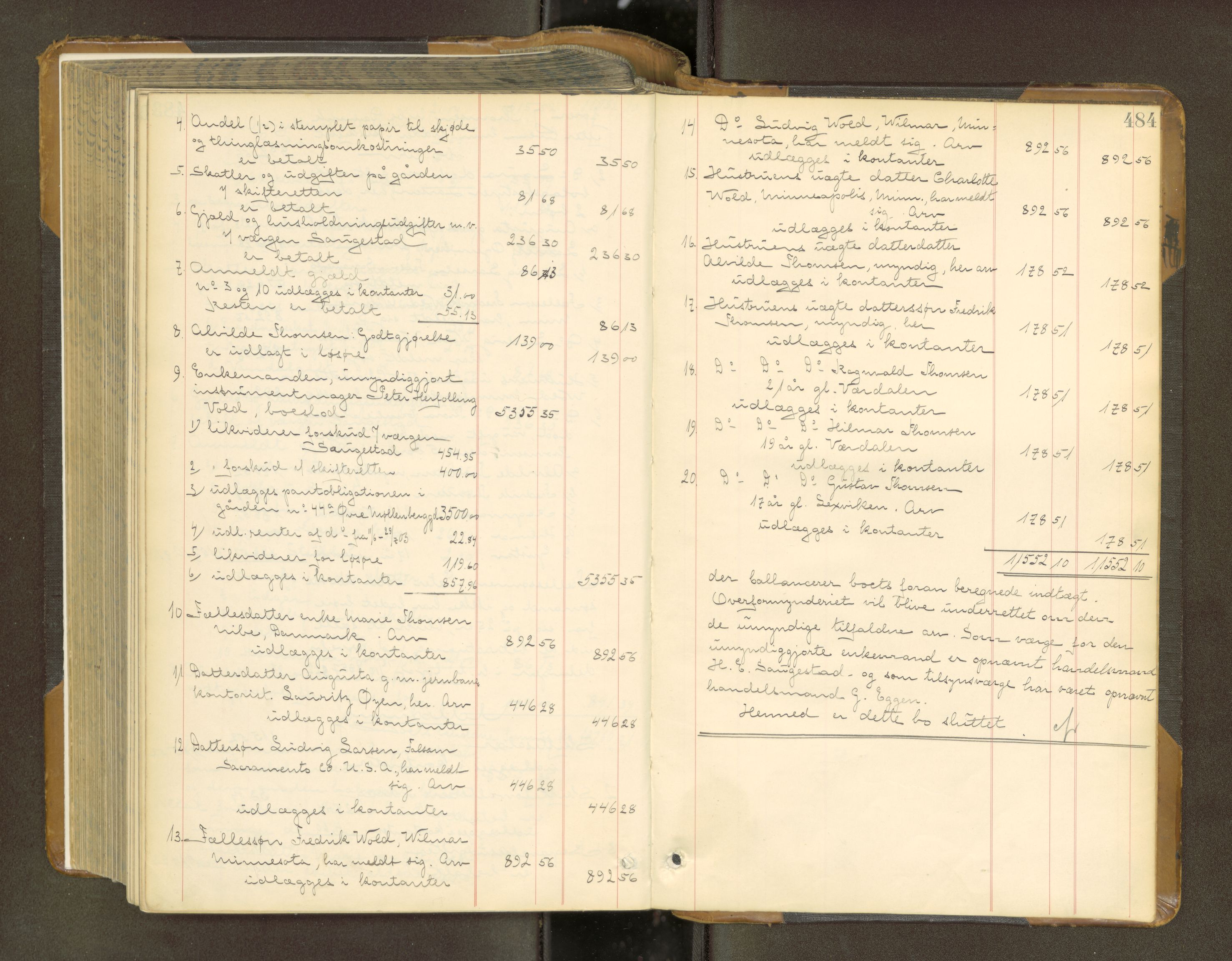 Trondheim byfogd, SAT/A-0003/1/3/3A/L0037: Skifteutlodningsprotokoll - 9/7-29/7. (m/ register) U, 1898-1903, p. 484