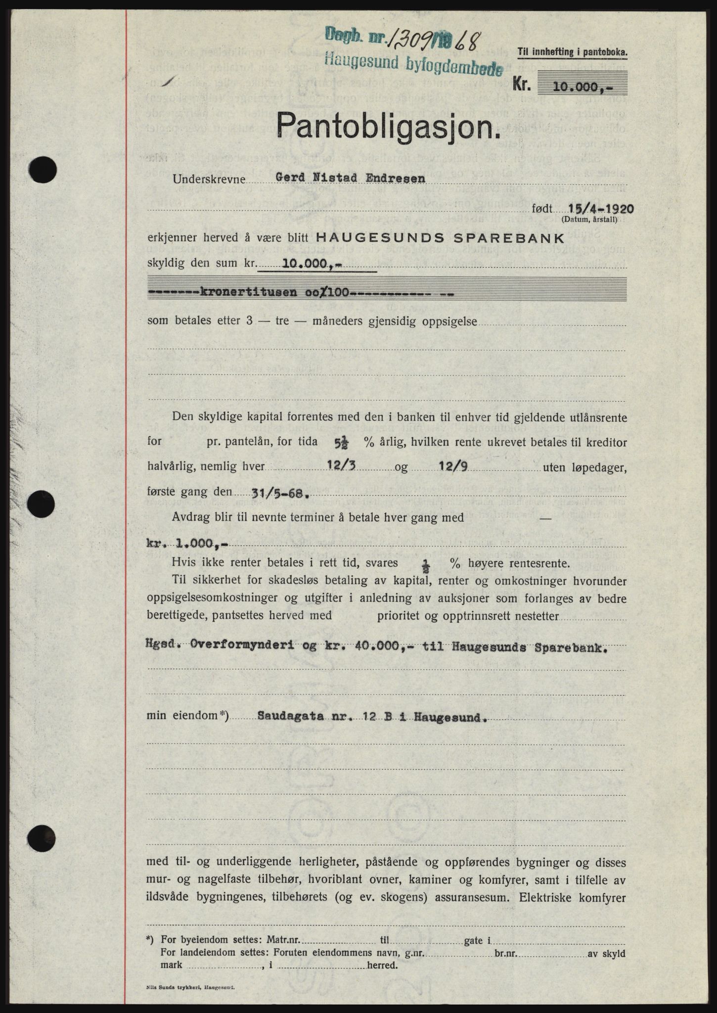 Haugesund tingrett, SAST/A-101415/01/II/IIC/L0058: Mortgage book no. B 58, 1967-1968, Diary no: : 1309/1968