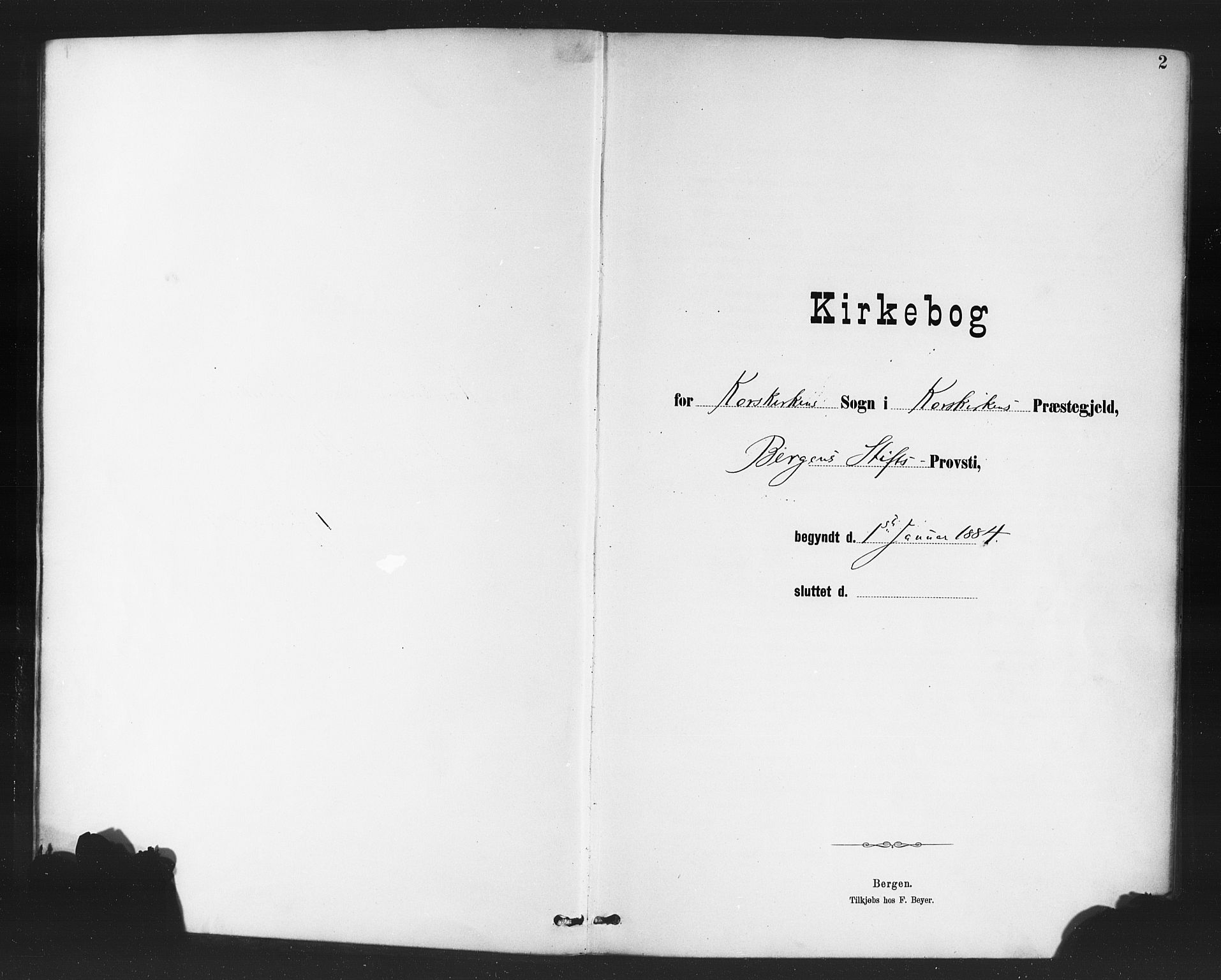 Korskirken sokneprestembete, SAB/A-76101/H/Haa/L0047: Parish register (official) no. E 5, 1884-1910, p. 2
