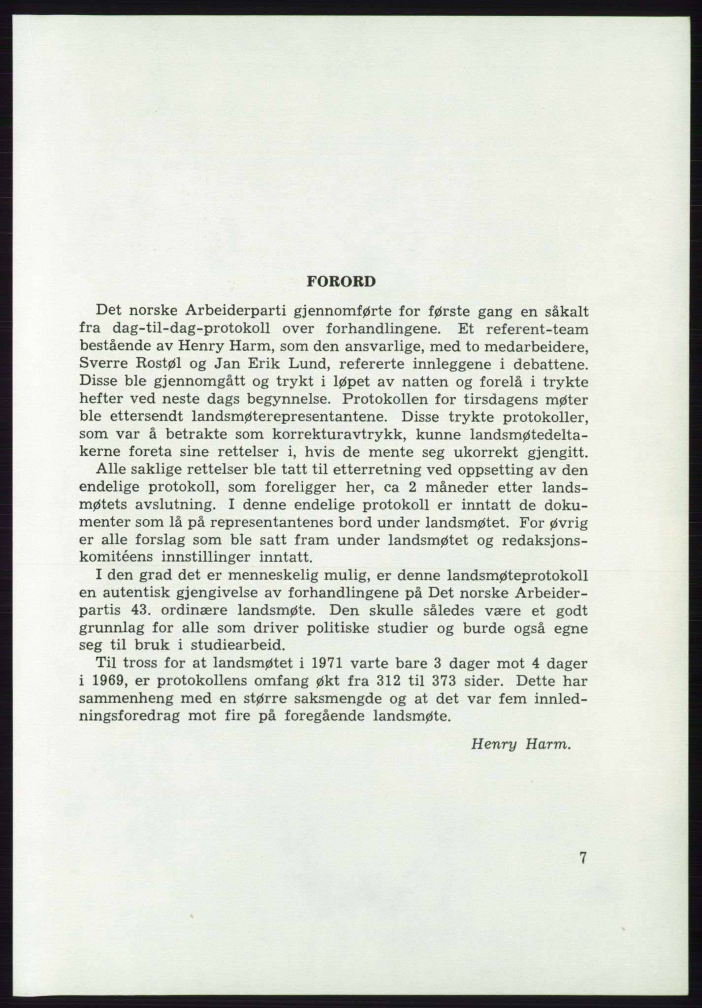 Det norske Arbeiderparti - publikasjoner, AAB/-/-/-: Protokoll over forhandlingene på det 43. ordinære landsmøte 9.-11. mai 1971 i Oslo, 1971, p. 7