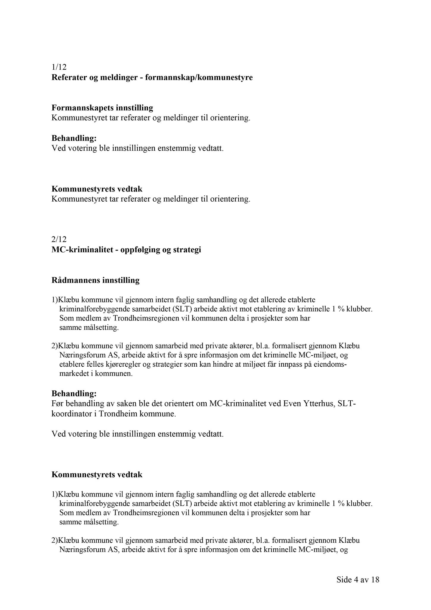 Klæbu Kommune, TRKO/KK/01-KS/L005: Kommunestyret - Møtedokumenter, 2012, p. 216