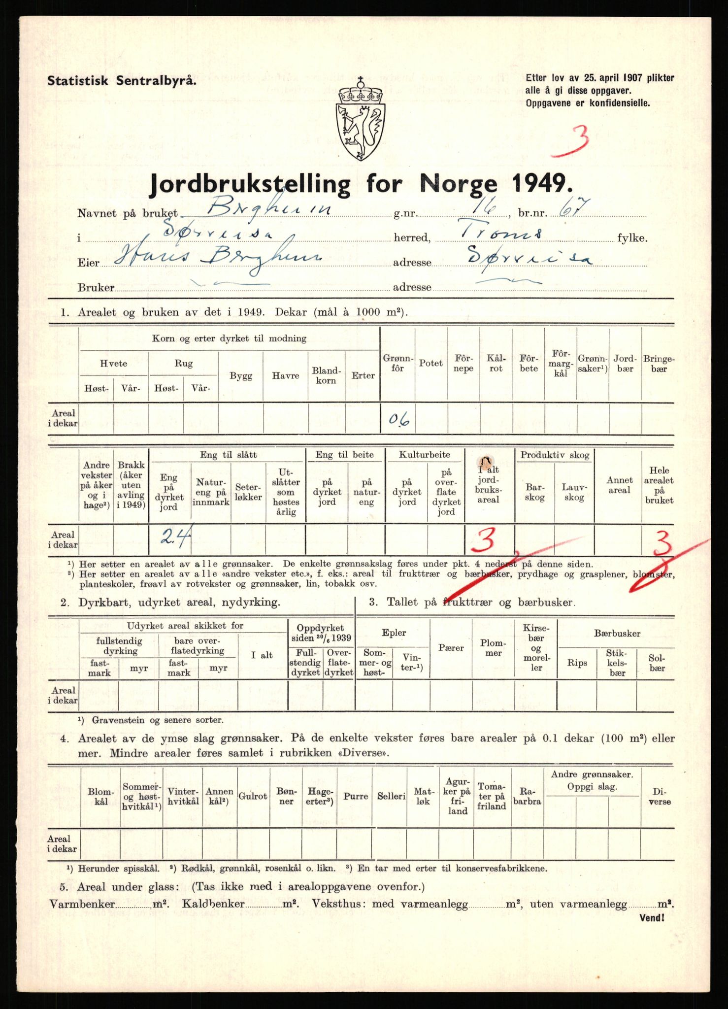 Statistisk sentralbyrå, Næringsøkonomiske emner, Jordbruk, skogbruk, jakt, fiske og fangst, AV/RA-S-2234/G/Gc/L0440: Troms: Sørreisa og Dyrøy, 1949, p. 101