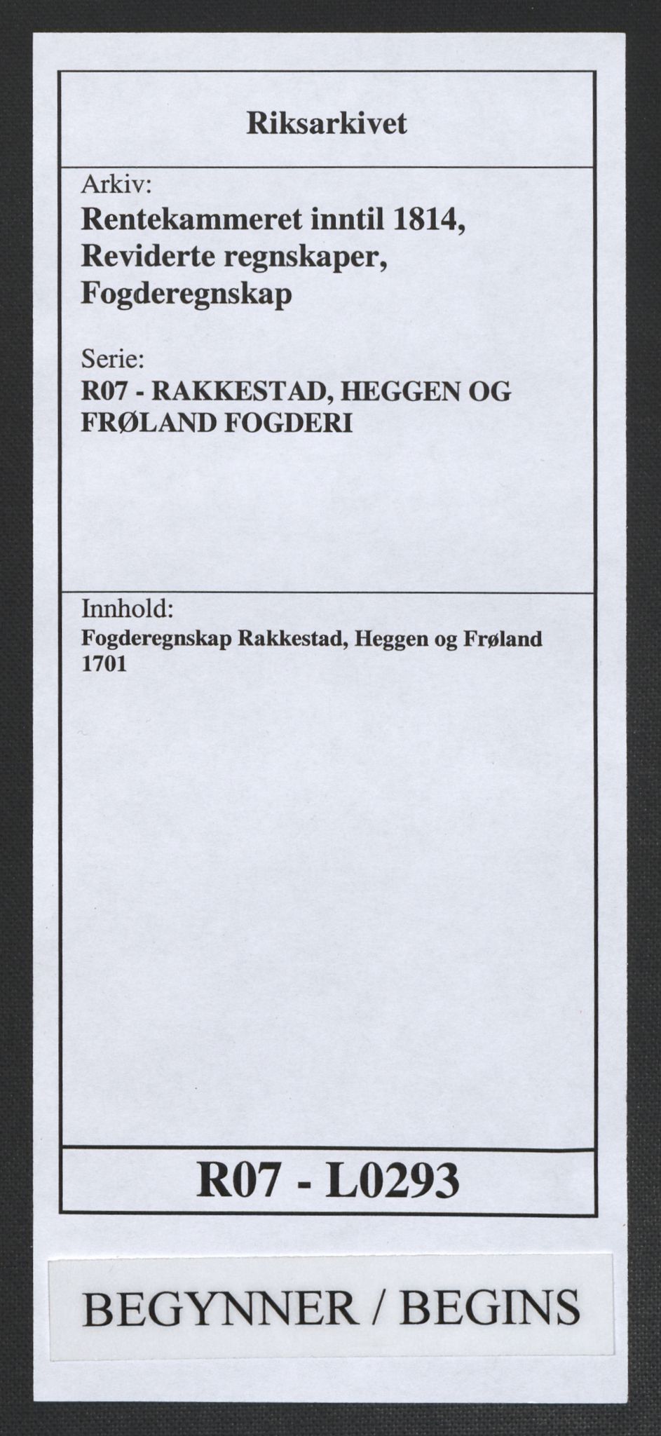 Rentekammeret inntil 1814, Reviderte regnskaper, Fogderegnskap, RA/EA-4092/R07/L0293: Fogderegnskap Rakkestad, Heggen og Frøland, 1701, p. 1