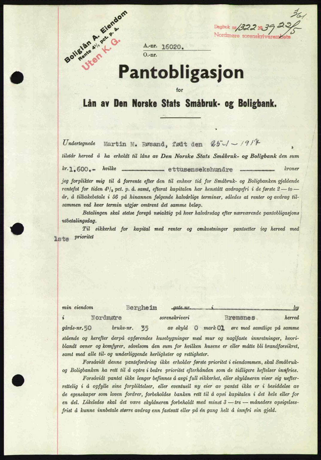 Nordmøre sorenskriveri, AV/SAT-A-4132/1/2/2Ca: Mortgage book no. B85, 1939-1939, Diary no: : 1322/1939