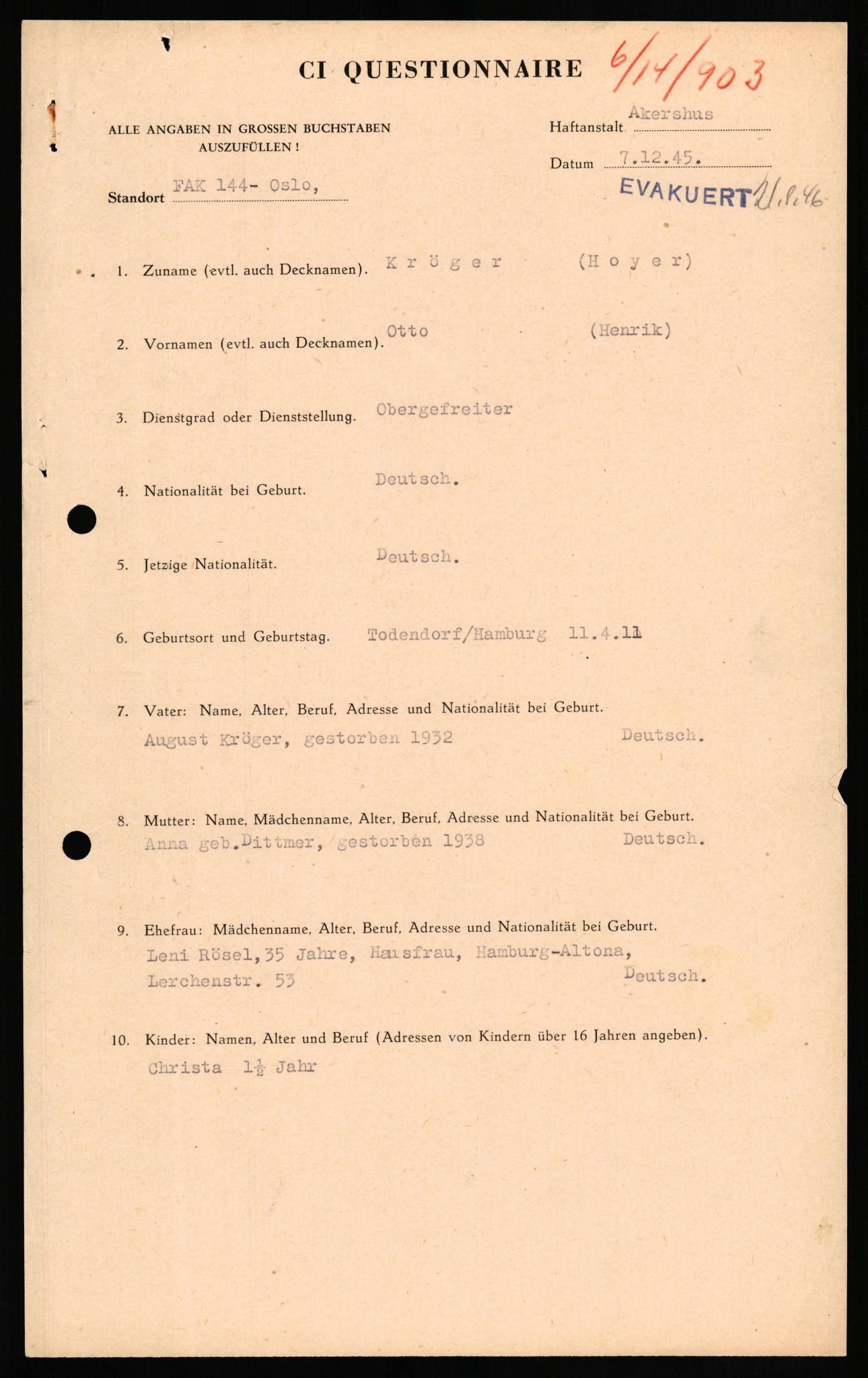 Forsvaret, Forsvarets overkommando II, AV/RA-RAFA-3915/D/Db/L0018: CI Questionaires. Tyske okkupasjonsstyrker i Norge. Tyskere., 1945-1946, p. 399