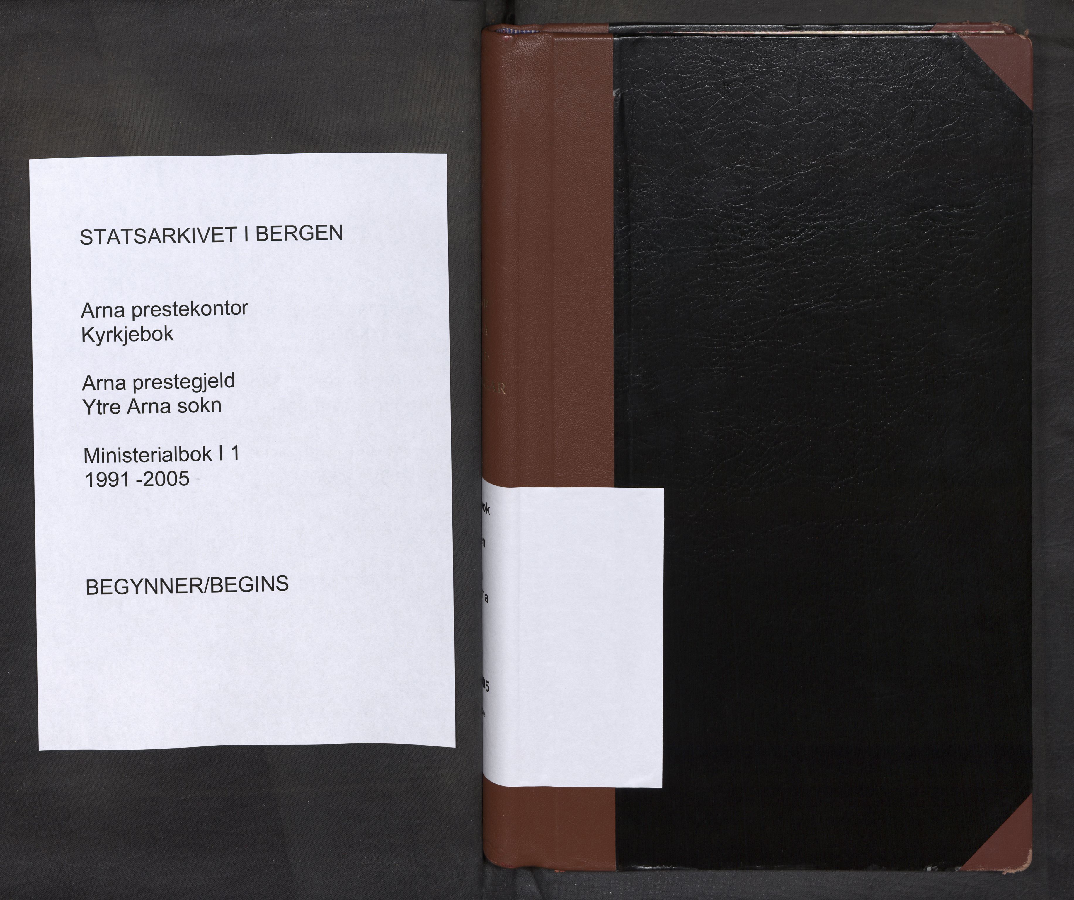 Arna sokneprestembete, AV/SAB-A-74001/H/Ha/Haa/Haai/L0001: Parish register (official) no. I 1, 1991-2005