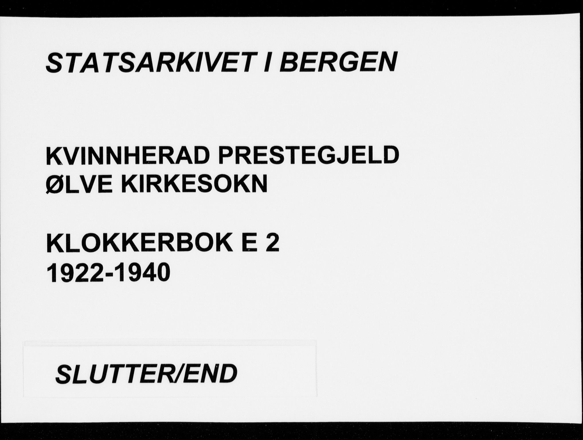 Kvinnherad sokneprestembete, AV/SAB-A-76401/H/Hab: Parish register (copy) no. E 2, 1922-1940