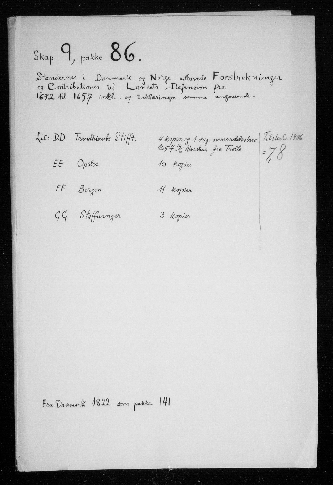 Danske Kanselli, Skapsaker, AV/RA-EA-4061/F/L0024: Skap 9, pakke 56O-86, 1631-1736, p. 429