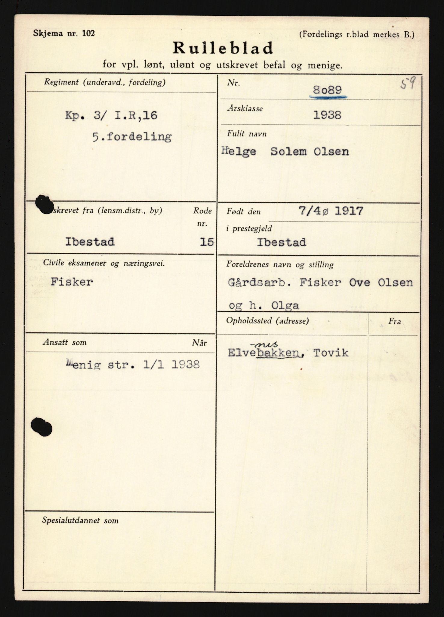 Forsvaret, Troms infanteriregiment nr. 16, AV/RA-RAFA-3146/P/Pa/L0022: Rulleblad for regimentets menige mannskaper, årsklasse 1938, 1938, p. 1229