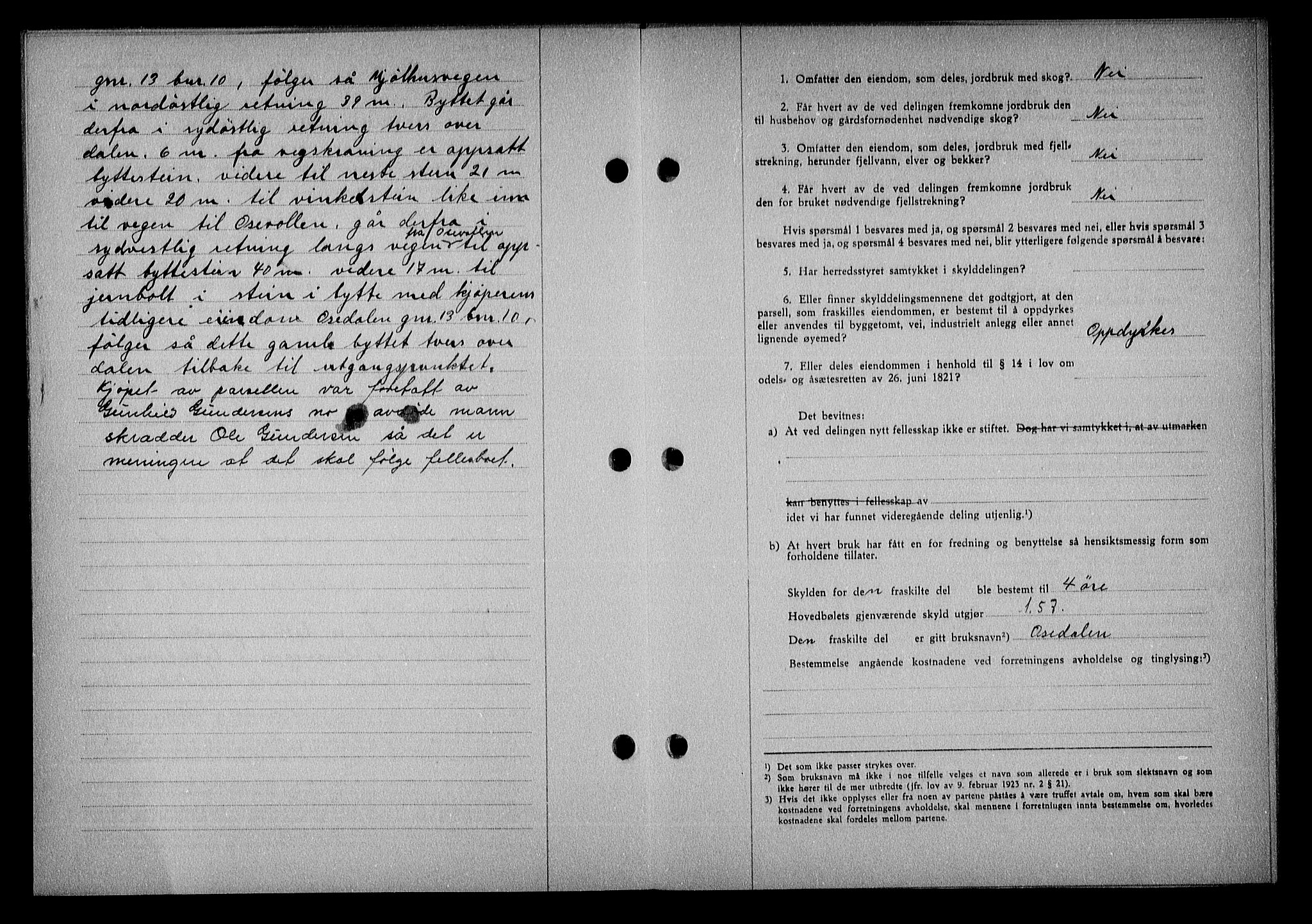 Nedenes sorenskriveri, AV/SAK-1221-0006/G/Gb/Gba/L0050: Mortgage book no. A-IV, 1942-1943, Diary no: : 376/1943