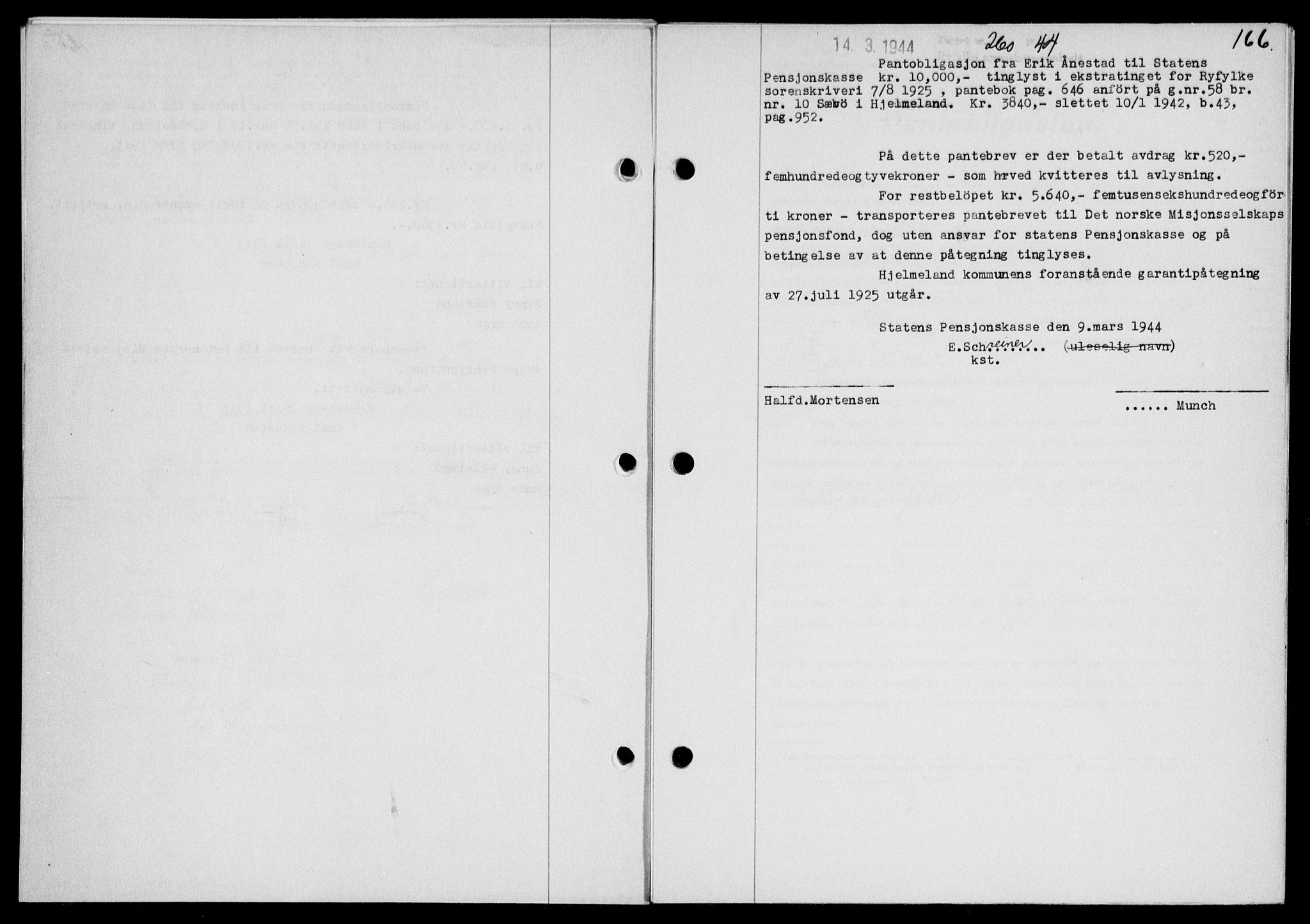 Ryfylke tingrett, SAST/A-100055/001/II/IIB/L0090: Mortgage book no. 69, 1943-1945, Diary no: : 260/1944