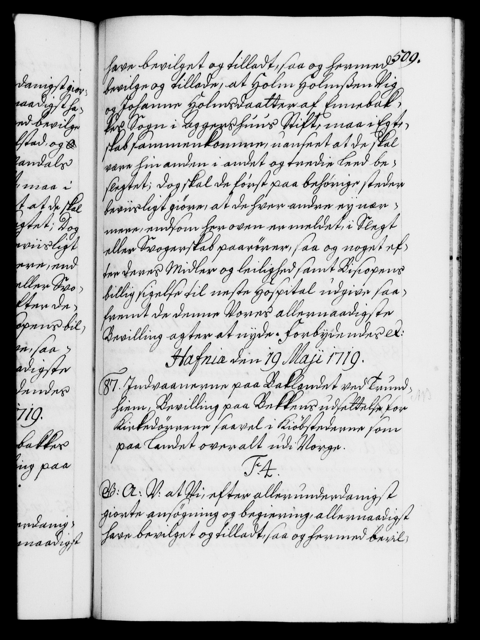 Danske Kanselli 1572-1799, AV/RA-EA-3023/F/Fc/Fca/Fcaa/L0022: Norske registre, 1716-1719, p. 509a