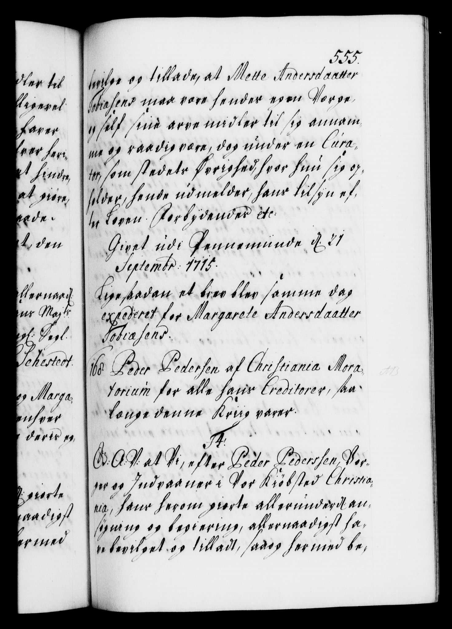 Danske Kanselli 1572-1799, AV/RA-EA-3023/F/Fc/Fca/Fcaa/L0021: Norske registre, 1712-1715, p. 555a