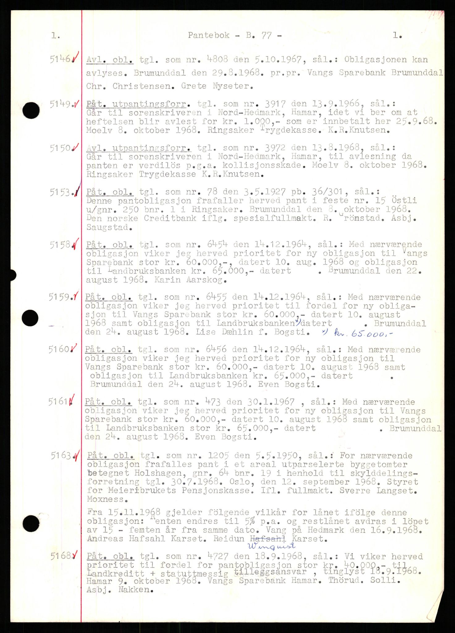 Nord-Hedmark sorenskriveri, SAH/TING-012/H/Hb/Hbf/L0077: Mortgage book no. B77, 1968-1969, Diary no: : 5146/1968
