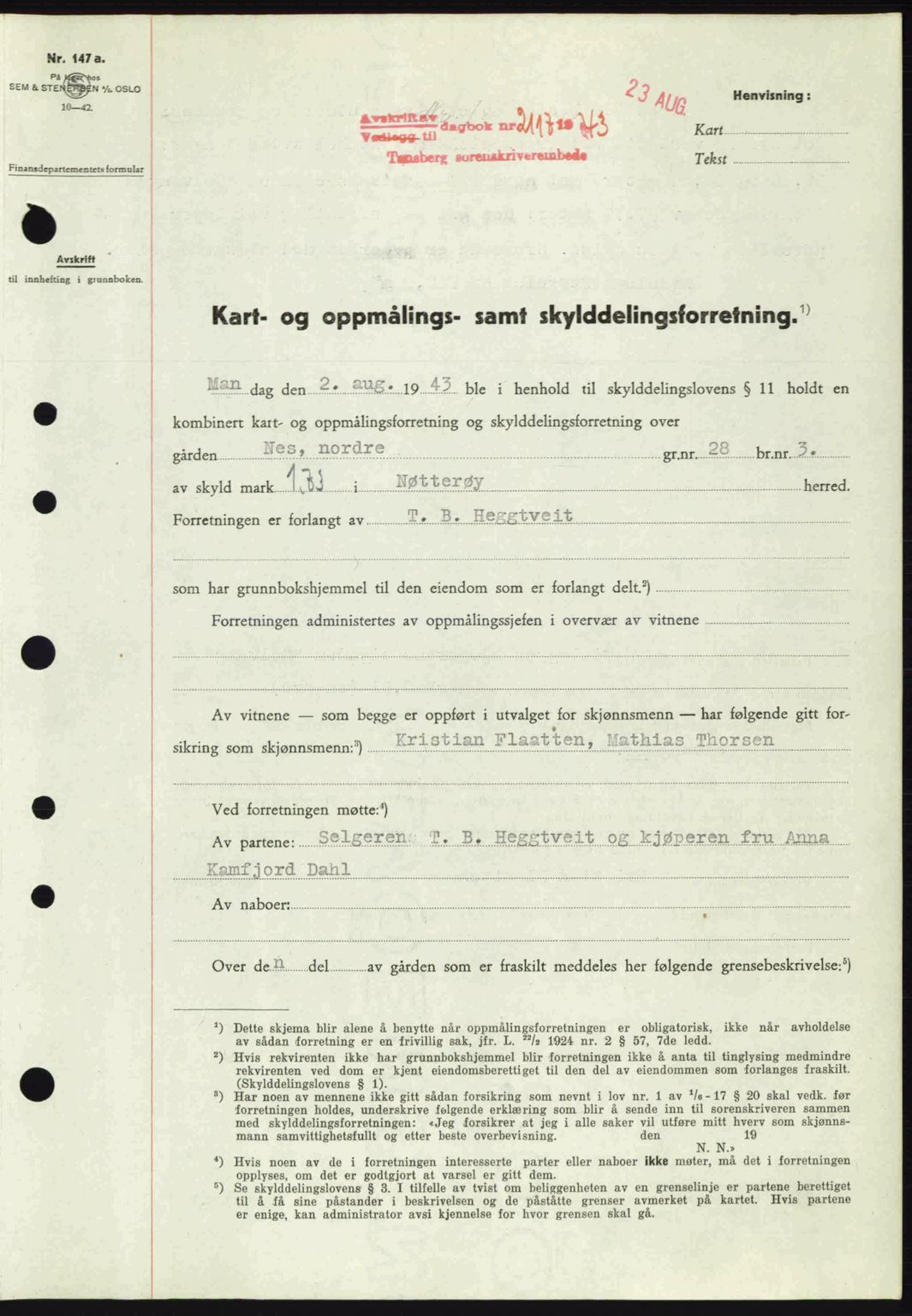 Tønsberg sorenskriveri, AV/SAKO-A-130/G/Ga/Gaa/L0013: Mortgage book no. A13, 1943-1943, Diary no: : 2117/1943