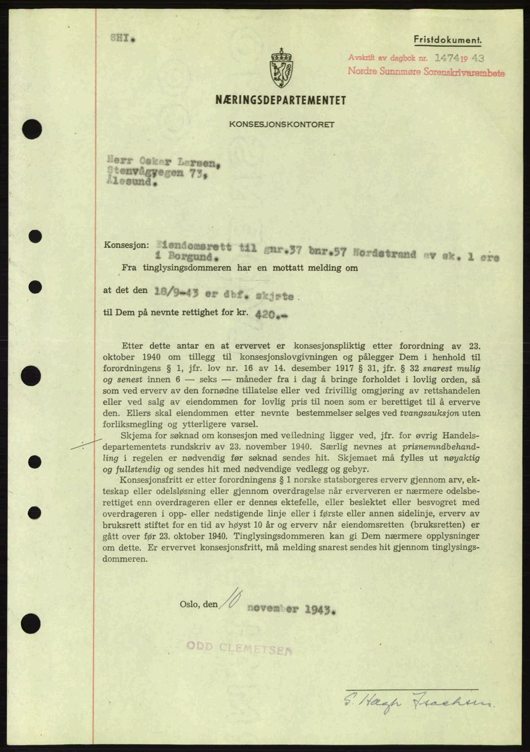 Nordre Sunnmøre sorenskriveri, SAT/A-0006/1/2/2C/2Ca: Mortgage book no. B6-14 a, 1942-1945, Diary no: : 1474/1943