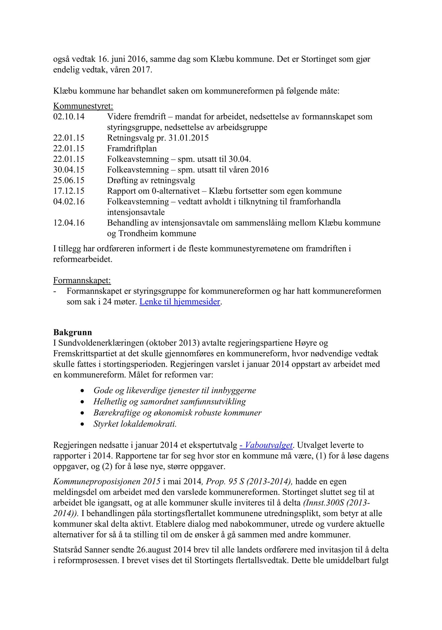 Klæbu Kommune, TRKO/KK/02-FS/L009: Formannsskapet - Møtedokumenter, 2016, p. 2169