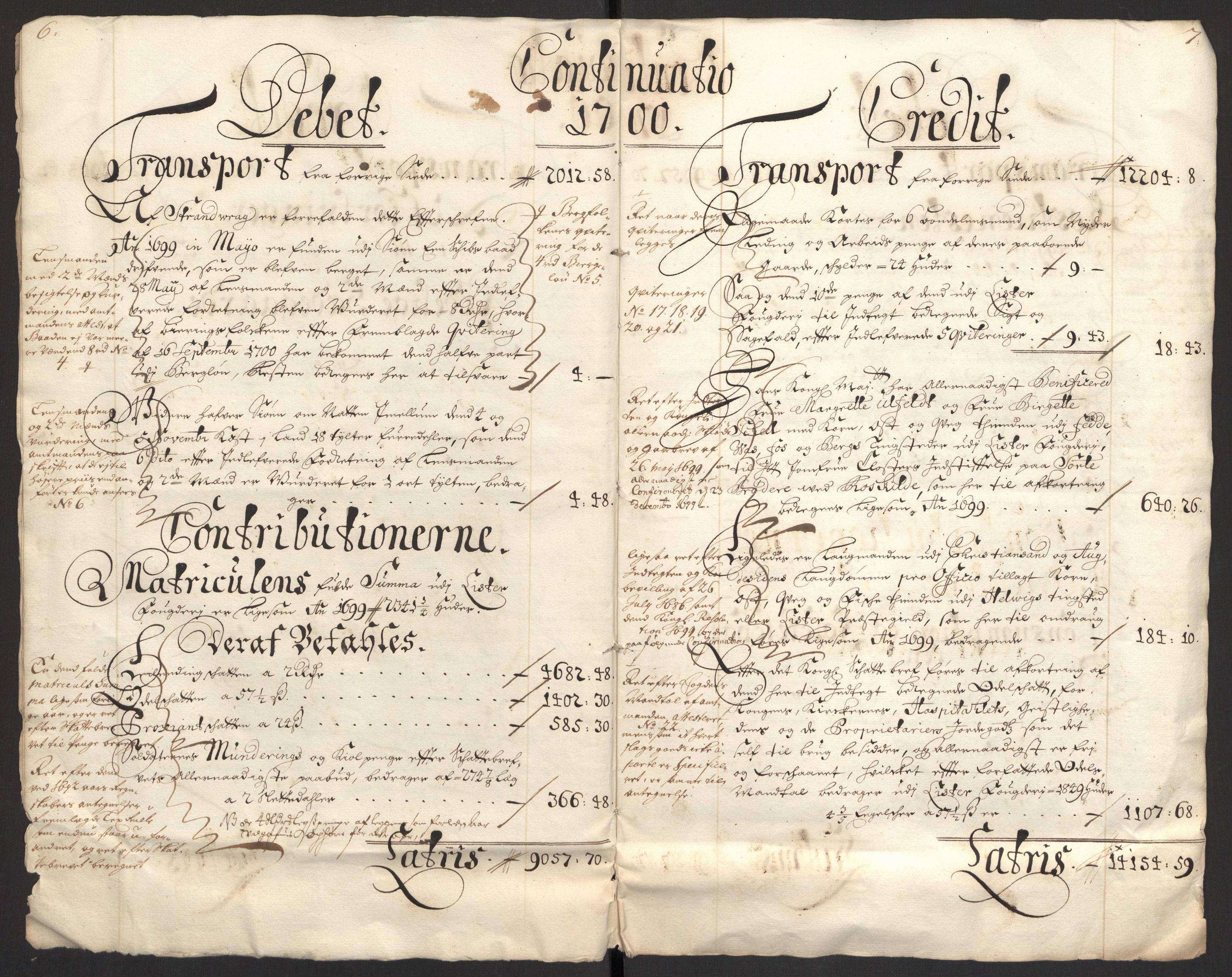 Rentekammeret inntil 1814, Reviderte regnskaper, Fogderegnskap, AV/RA-EA-4092/R43/L2548: Fogderegnskap Lista og Mandal, 1700, p. 6