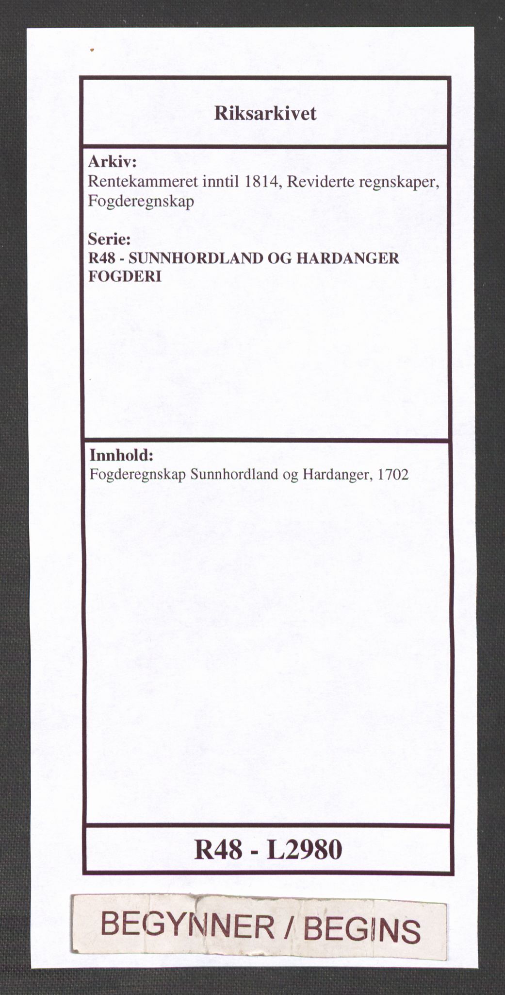 Rentekammeret inntil 1814, Reviderte regnskaper, Fogderegnskap, AV/RA-EA-4092/R48/L2980: Fogderegnskap Sunnhordland og Hardanger, 1702, p. 1