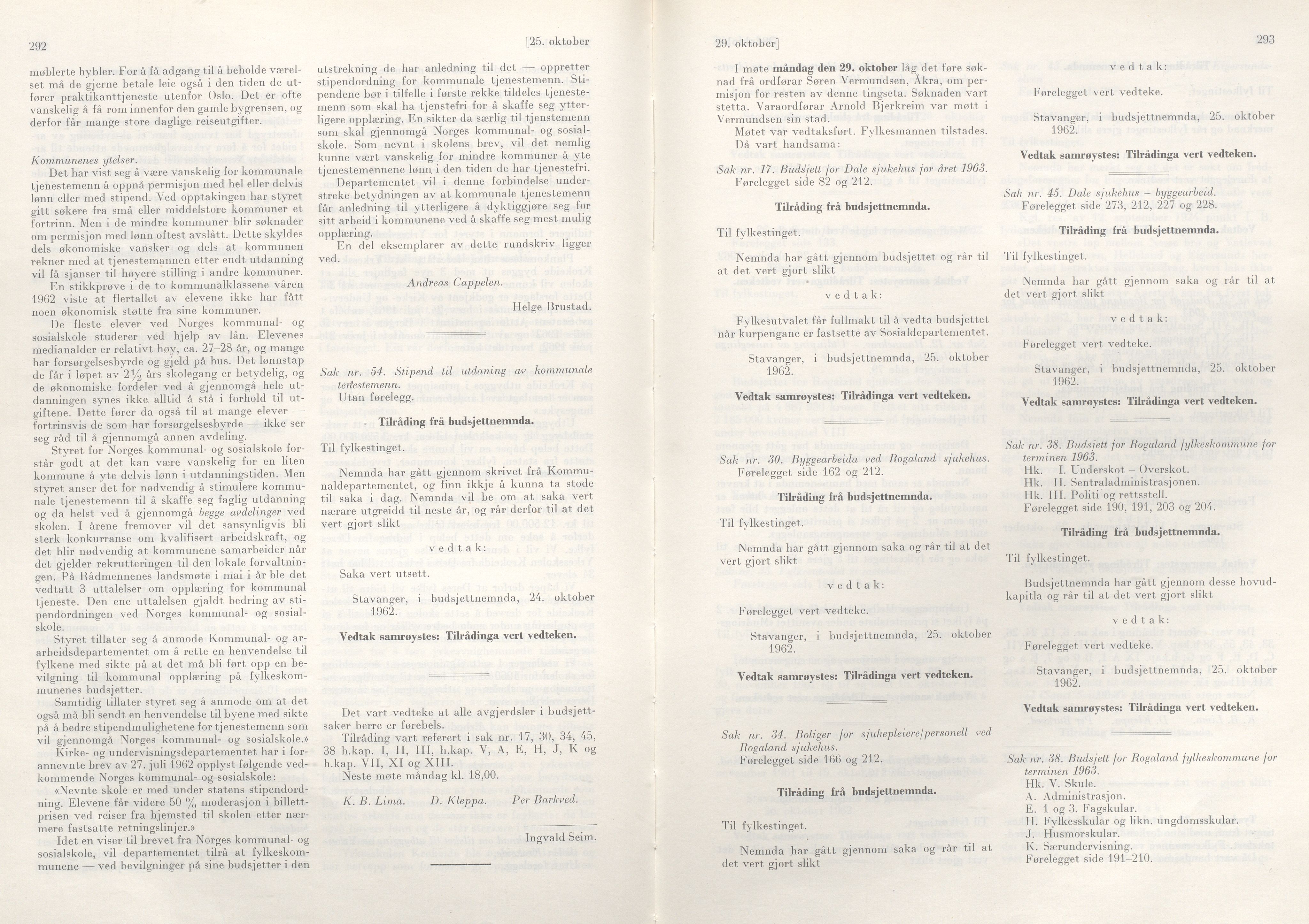 Rogaland fylkeskommune - Fylkesrådmannen , IKAR/A-900/A/Aa/Aaa/L0082: Møtebok , 1962, p. 292-293