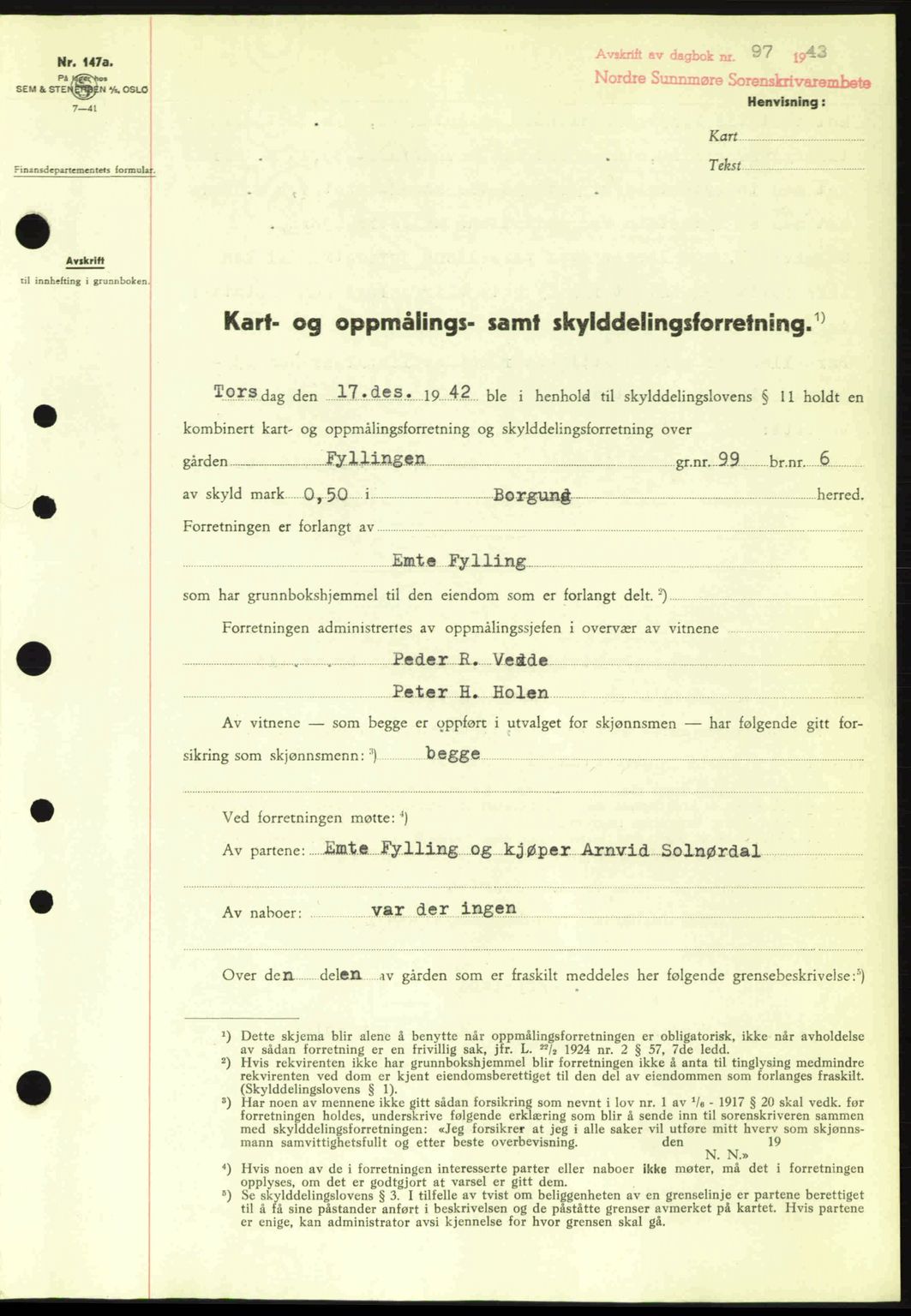 Nordre Sunnmøre sorenskriveri, AV/SAT-A-0006/1/2/2C/2Ca: Mortgage book no. A15, 1942-1943, Diary no: : 97/1943