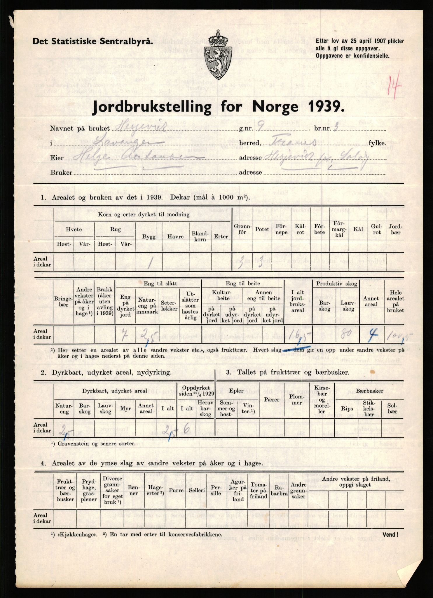 Statistisk sentralbyrå, Næringsøkonomiske emner, Jordbruk, skogbruk, jakt, fiske og fangst, AV/RA-S-2234/G/Gb/L0339: Troms: Andørja, Astafjord og Lavangen, 1939, p. 939