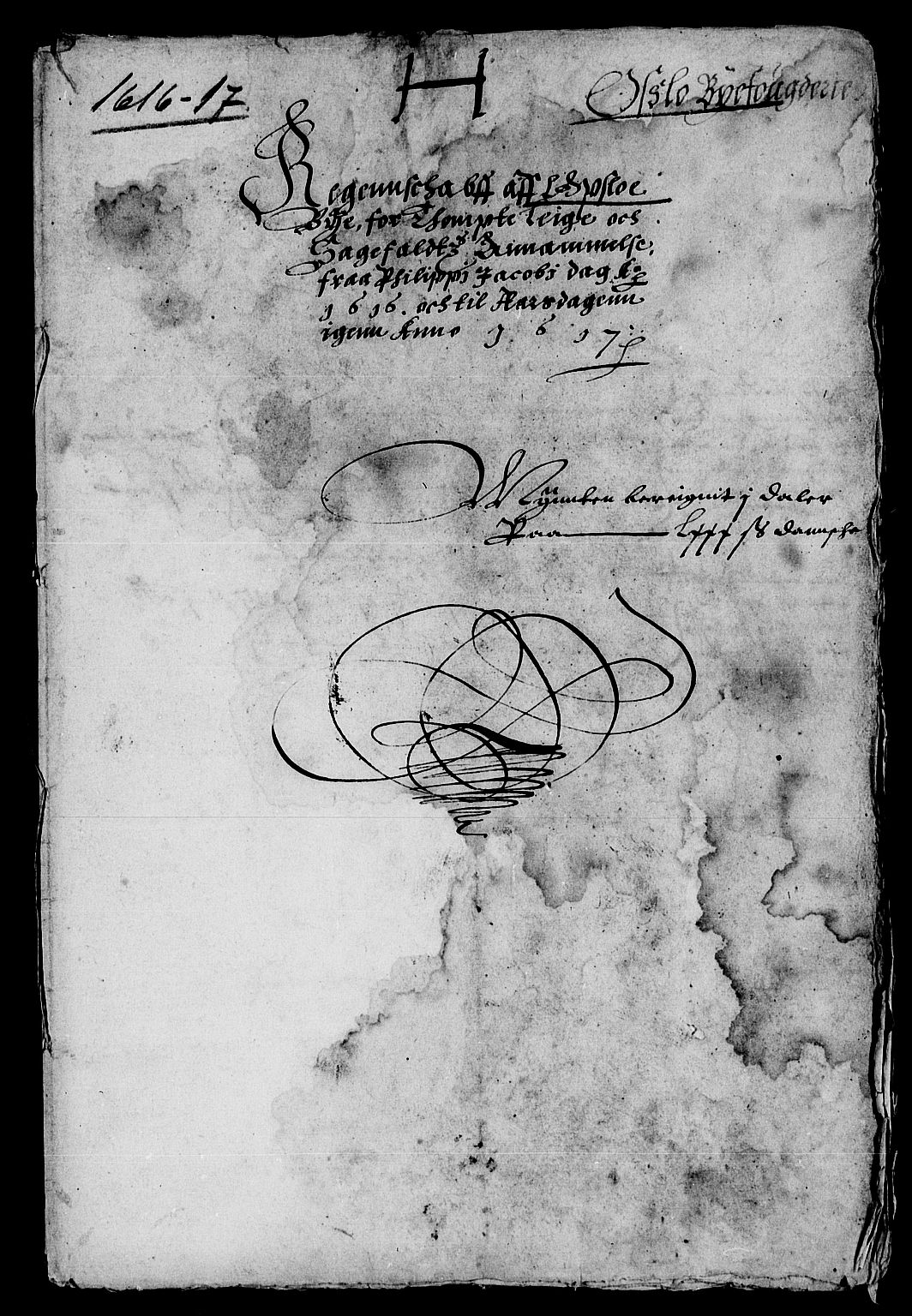 Rentekammeret inntil 1814, Reviderte regnskaper, Lensregnskaper, RA/EA-5023/R/Rb/Rba/L0039: Akershus len, 1616-1617