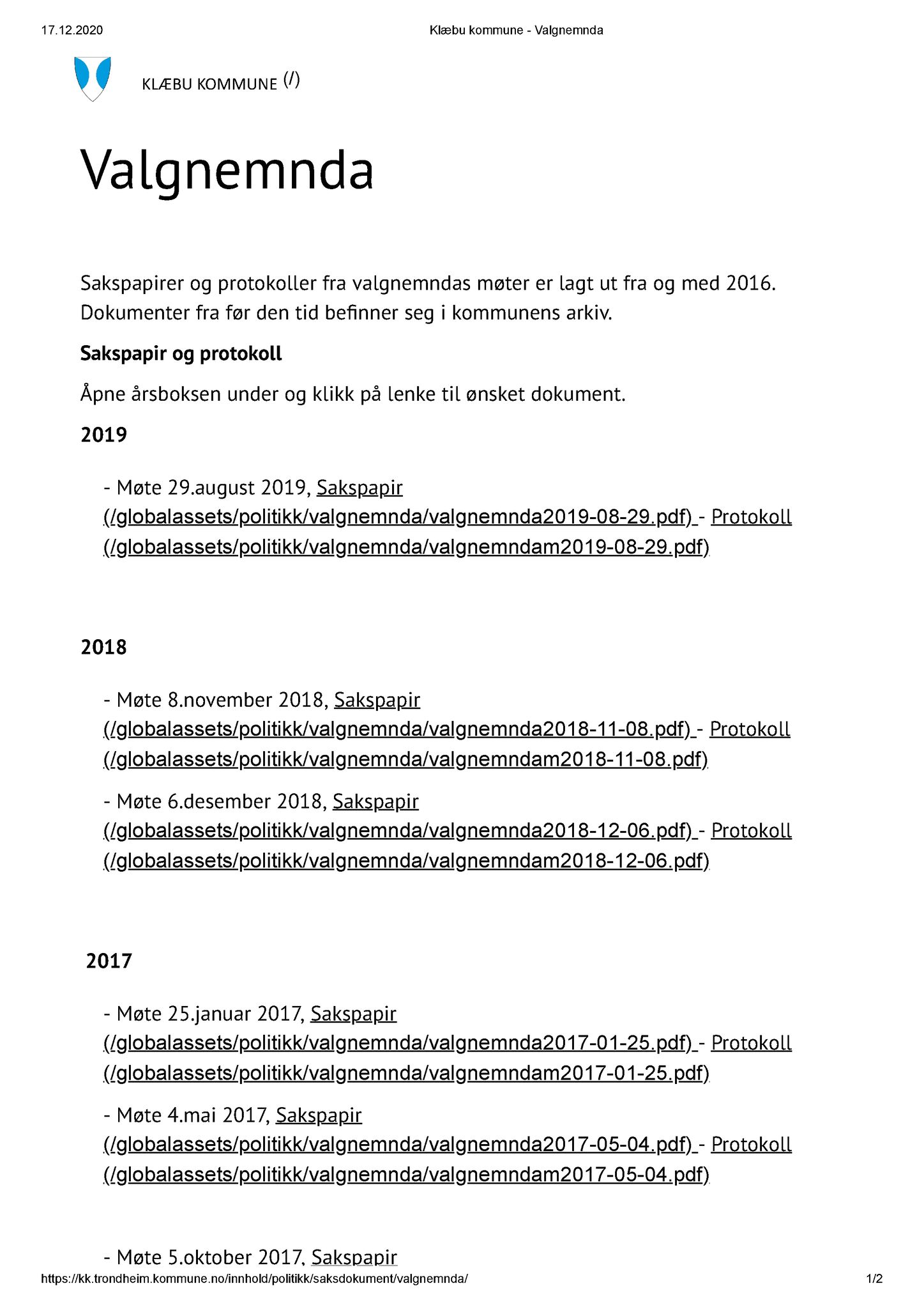 Klæbu Kommune, TRKO/KK/09-VN/L001: Valgnemnda - Dokumentoversikt, 2016-2019, p. 1