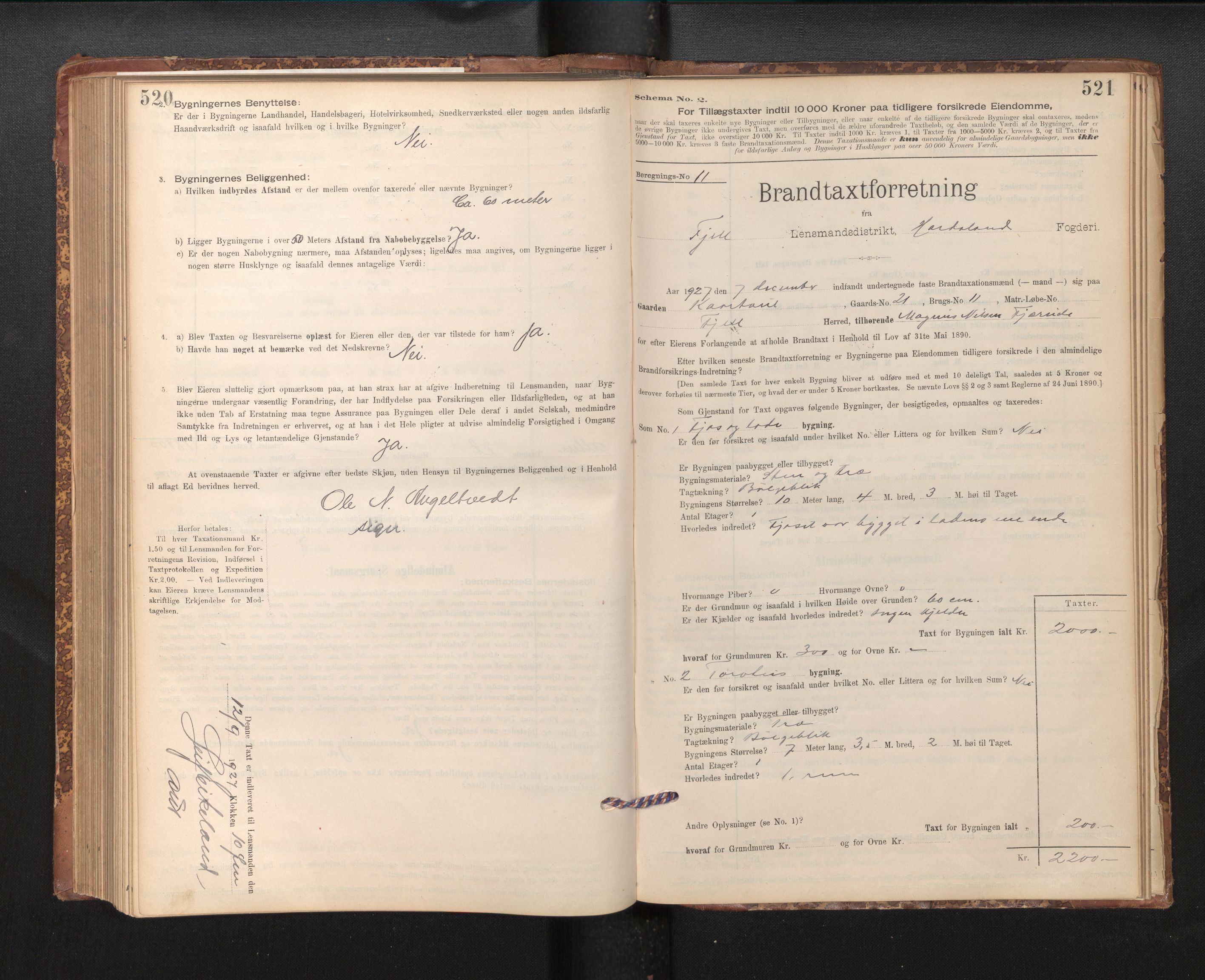 Lensmannen i Fjell, SAB/A-32301/0012/L0005: Branntakstprotokoll, skjematakst, 1895-1931, p. 520-521