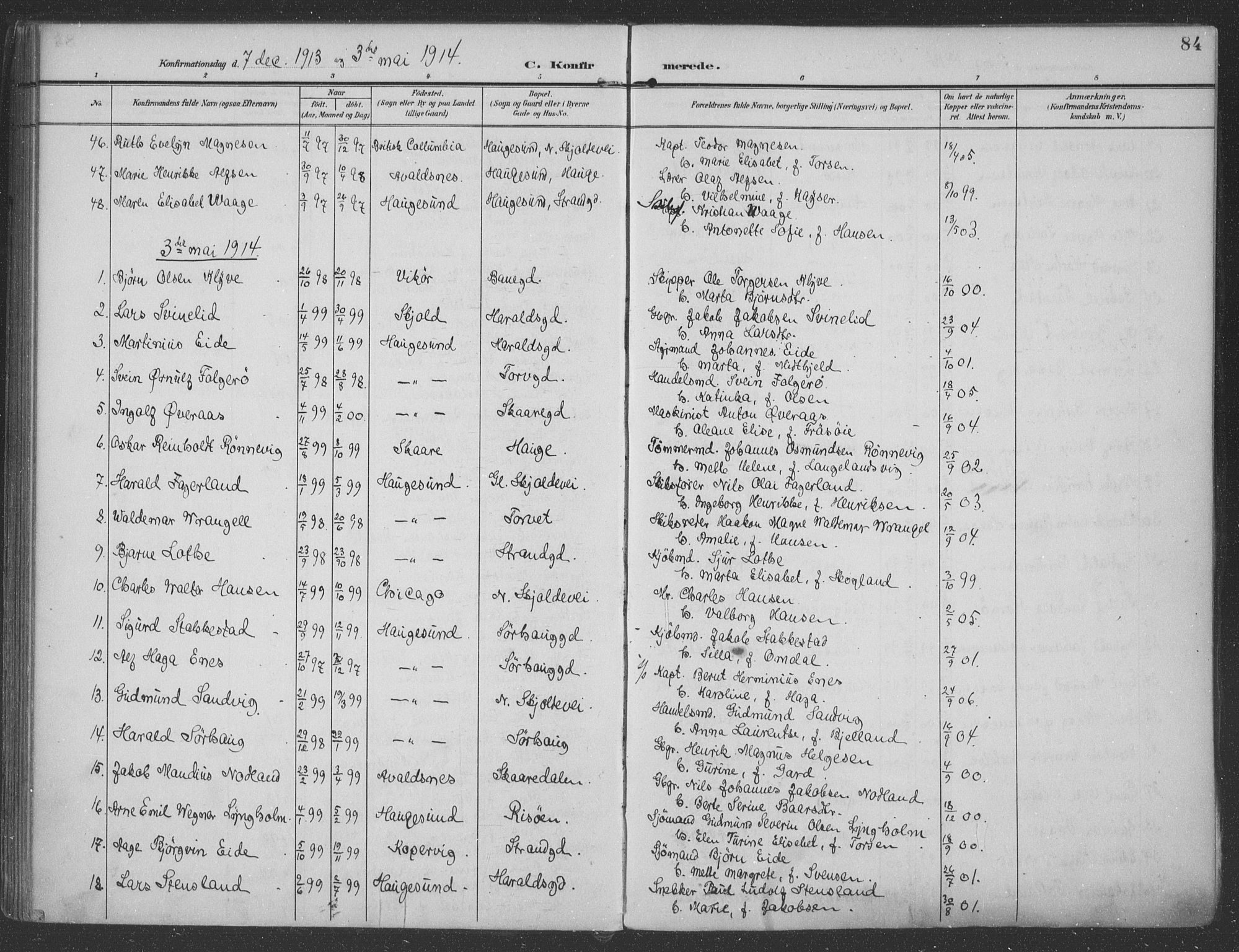 Haugesund sokneprestkontor, AV/SAST-A -101863/H/Ha/Haa/L0007: Parish register (official) no. A 7, 1904-1916, p. 84