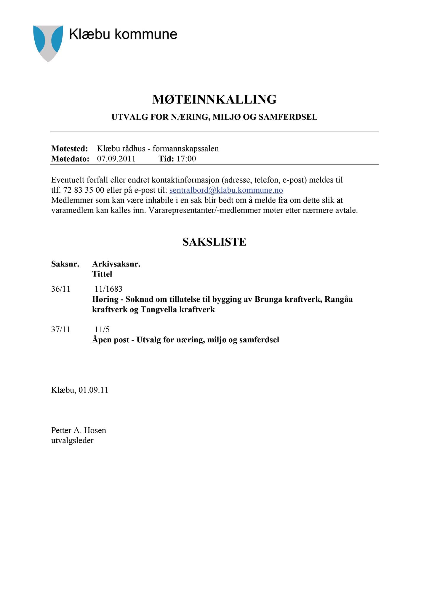 Klæbu Kommune, TRKO/KK/13-NMS/L004: Utvalg for næring, miljø og samferdsel, 2011, p. 554