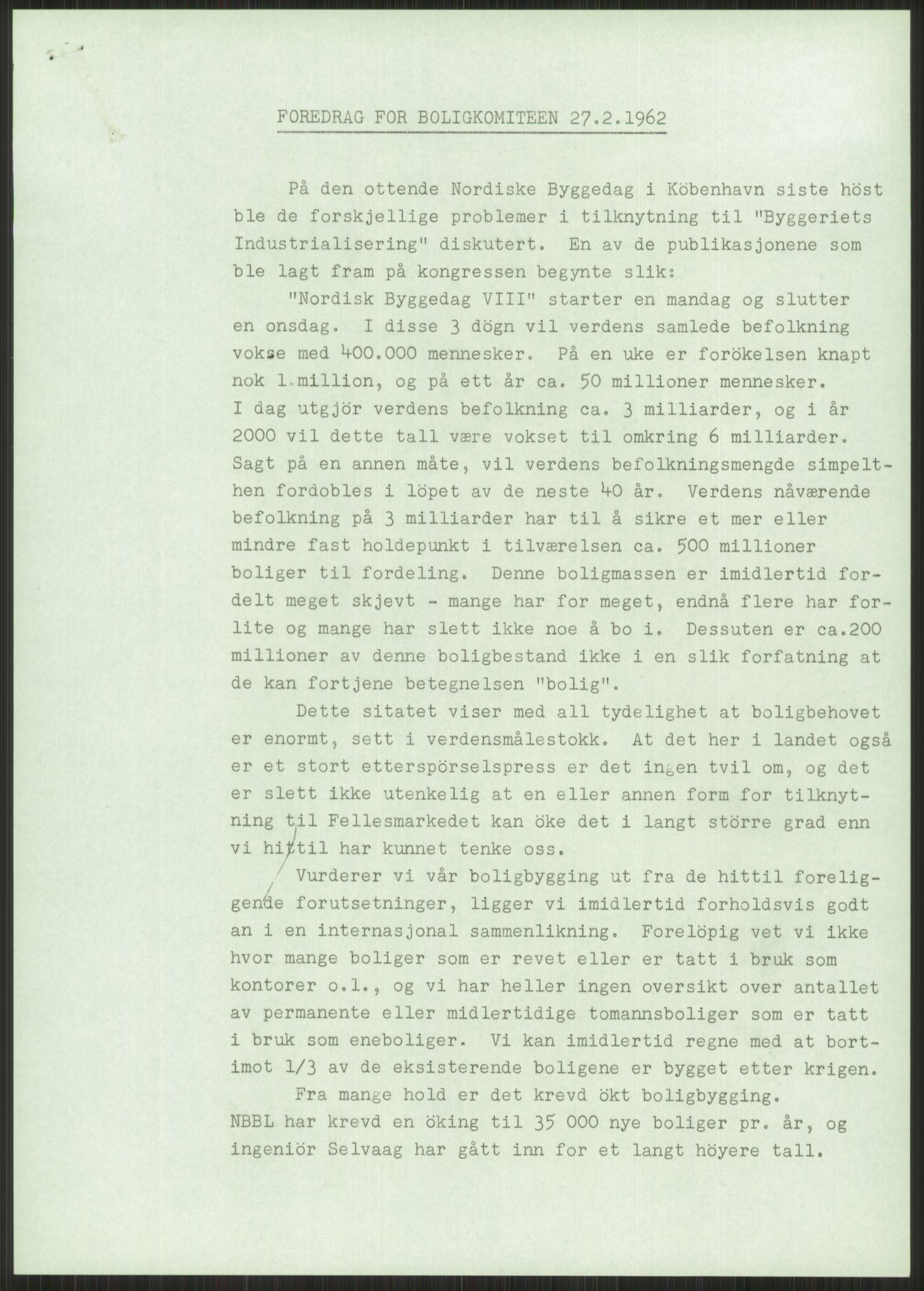 Kommunaldepartementet, Boligkomiteen av 1962, AV/RA-S-1456/D/L0003: --, 1962-1963, p. 548