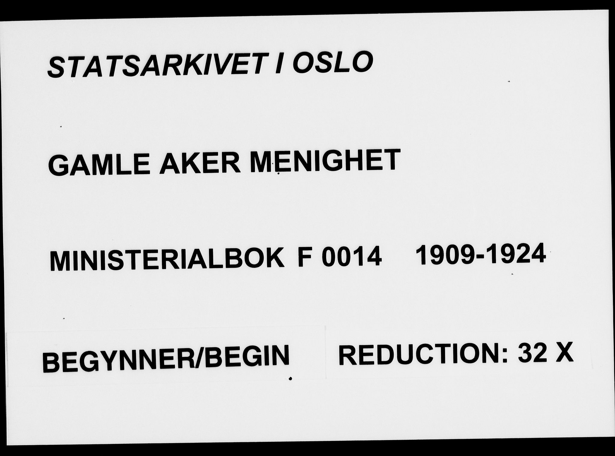 Gamle Aker prestekontor Kirkebøker, AV/SAO-A-10617a/F/L0014: Parish register (official) no. 14, 1909-1924