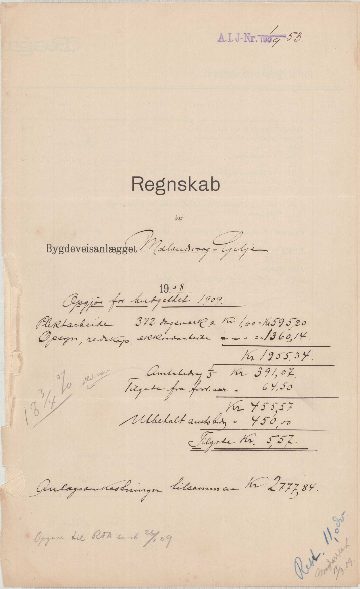 Finnaas kommune. Formannskapet, IKAH/1218a-021/E/Ea/L0001/0005: Rekneskap for veganlegg / Rekneskap for veganlegget Mælandsvåg - Gilje, 1907-1910, p. 18