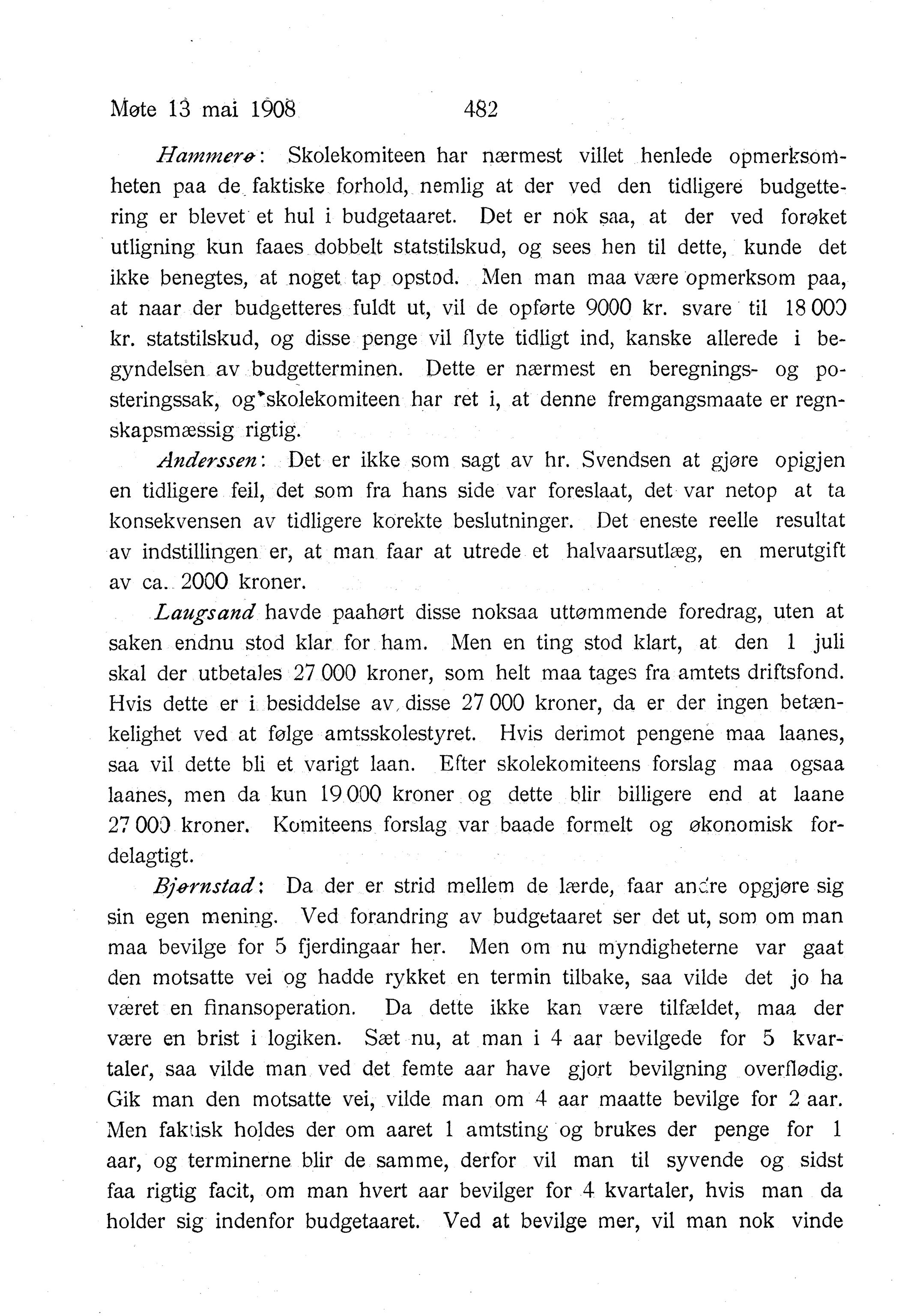 Nordland Fylkeskommune. Fylkestinget, AIN/NFK-17/176/A/Ac/L0031: Fylkestingsforhandlinger 1908, 1908