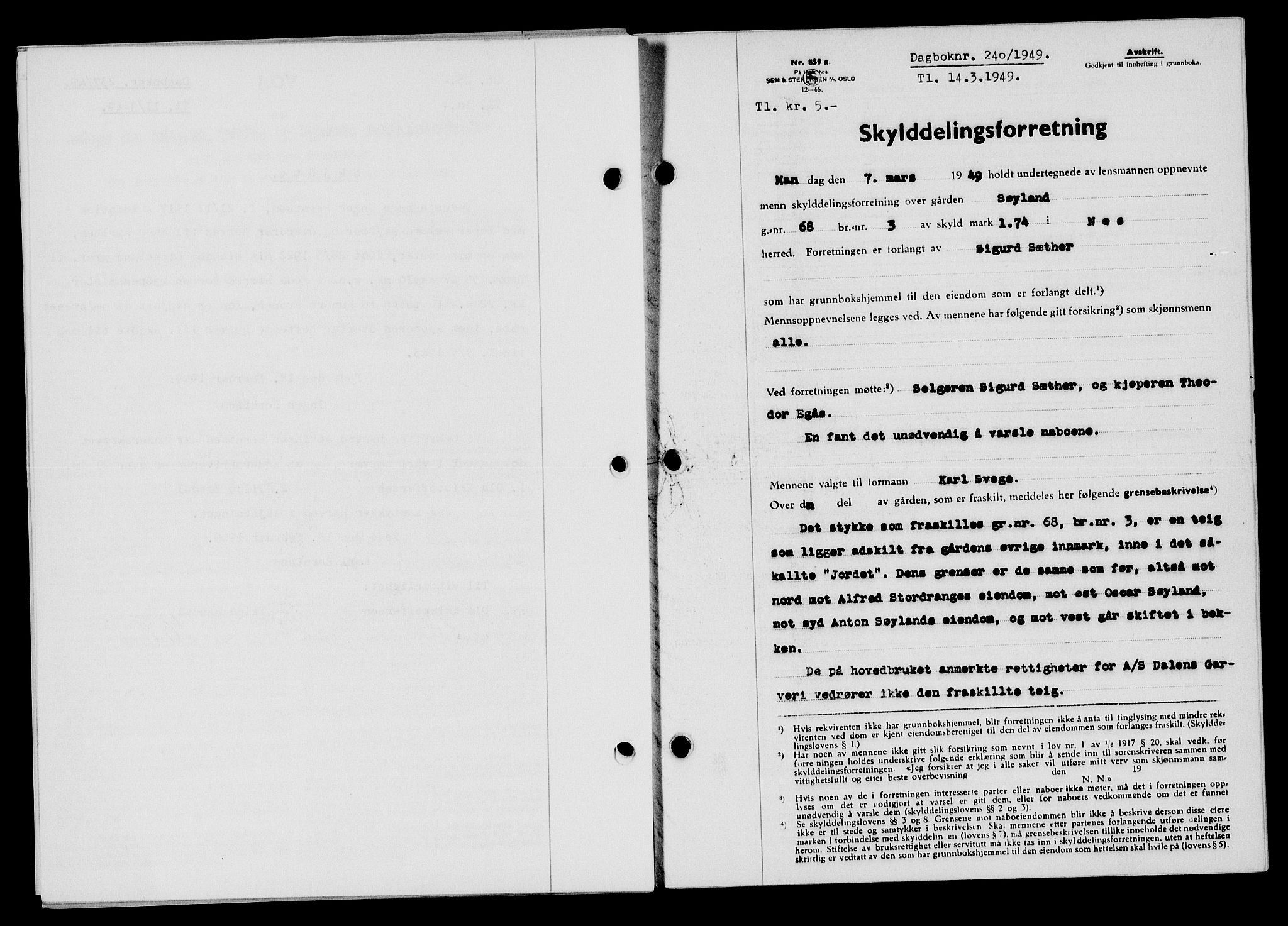 Flekkefjord sorenskriveri, SAK/1221-0001/G/Gb/Gba/L0064: Mortgage book no. A-12, 1948-1949, Diary no: : 240/1949
