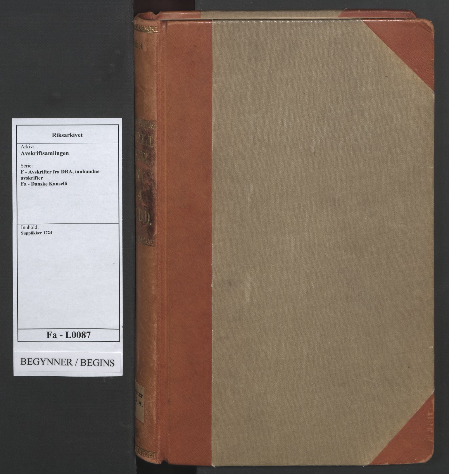 Avskriftsamlingen, RA/EA-4022/F/Fa/L0087: Supplikker, 1724, p. 1