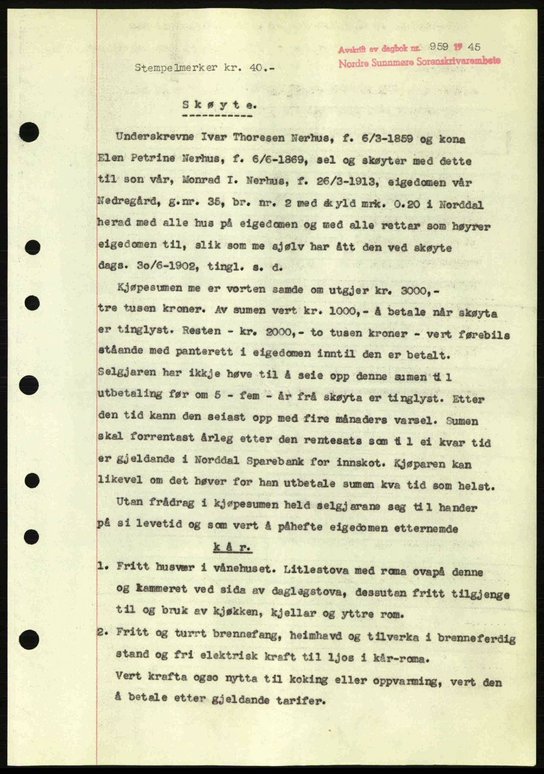 Nordre Sunnmøre sorenskriveri, AV/SAT-A-0006/1/2/2C/2Ca: Mortgage book no. A20a, 1945-1945, Diary no: : 959/1945