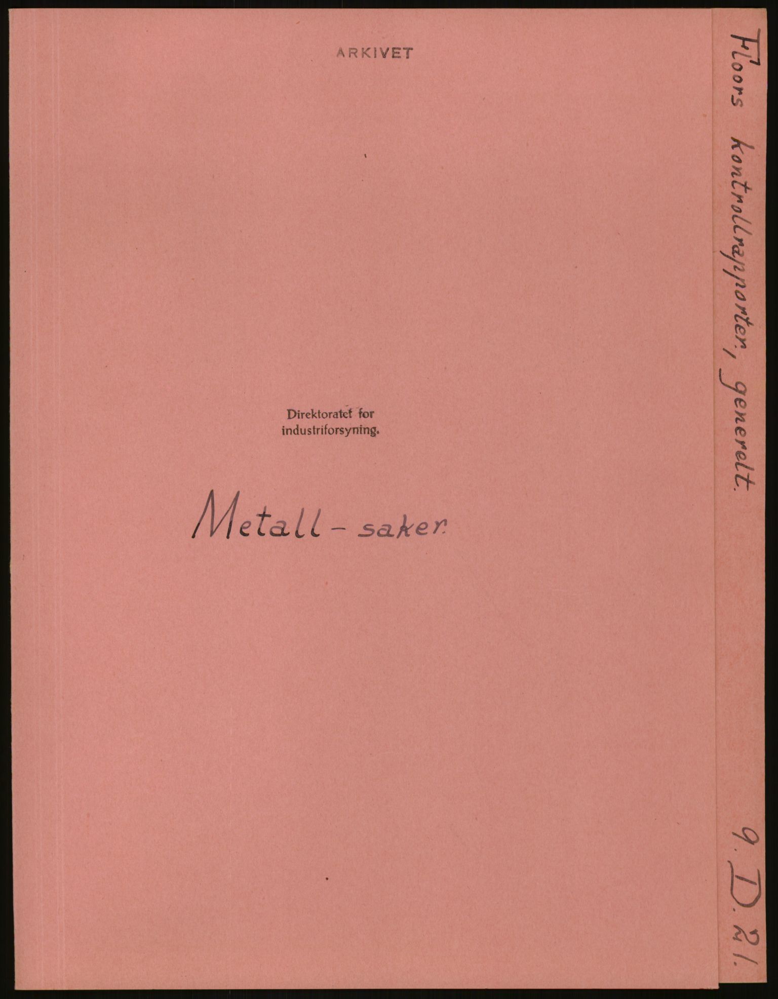 Direktoratet for industriforsyning, Sekretariatet, RA/S-4153/D/Df/L0054: 9. Metallkontoret, 1940-1945, p. 2615