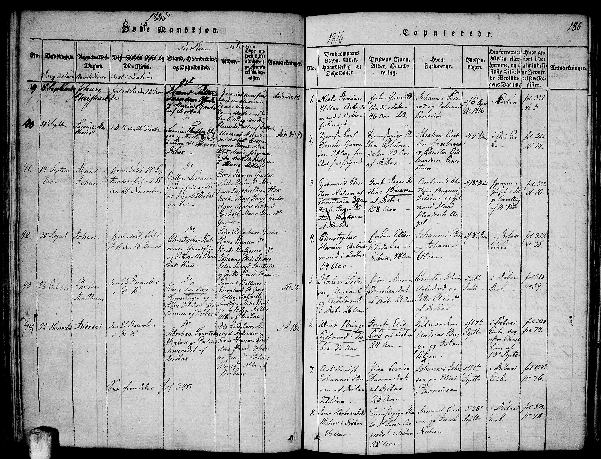 Drøbak prestekontor Kirkebøker, SAO/A-10142a/F/Fa/L0001: Parish register (official) no. I 1, 1816-1842, p. 186