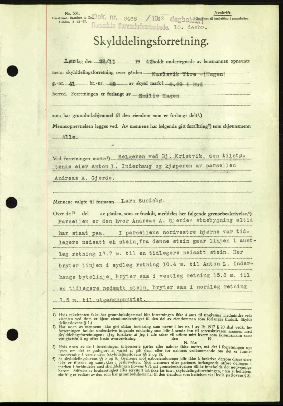 Romsdal sorenskriveri, AV/SAT-A-4149/1/2/2C: Mortgage book no. A13, 1942-1943, Diary no: : 2468/1942