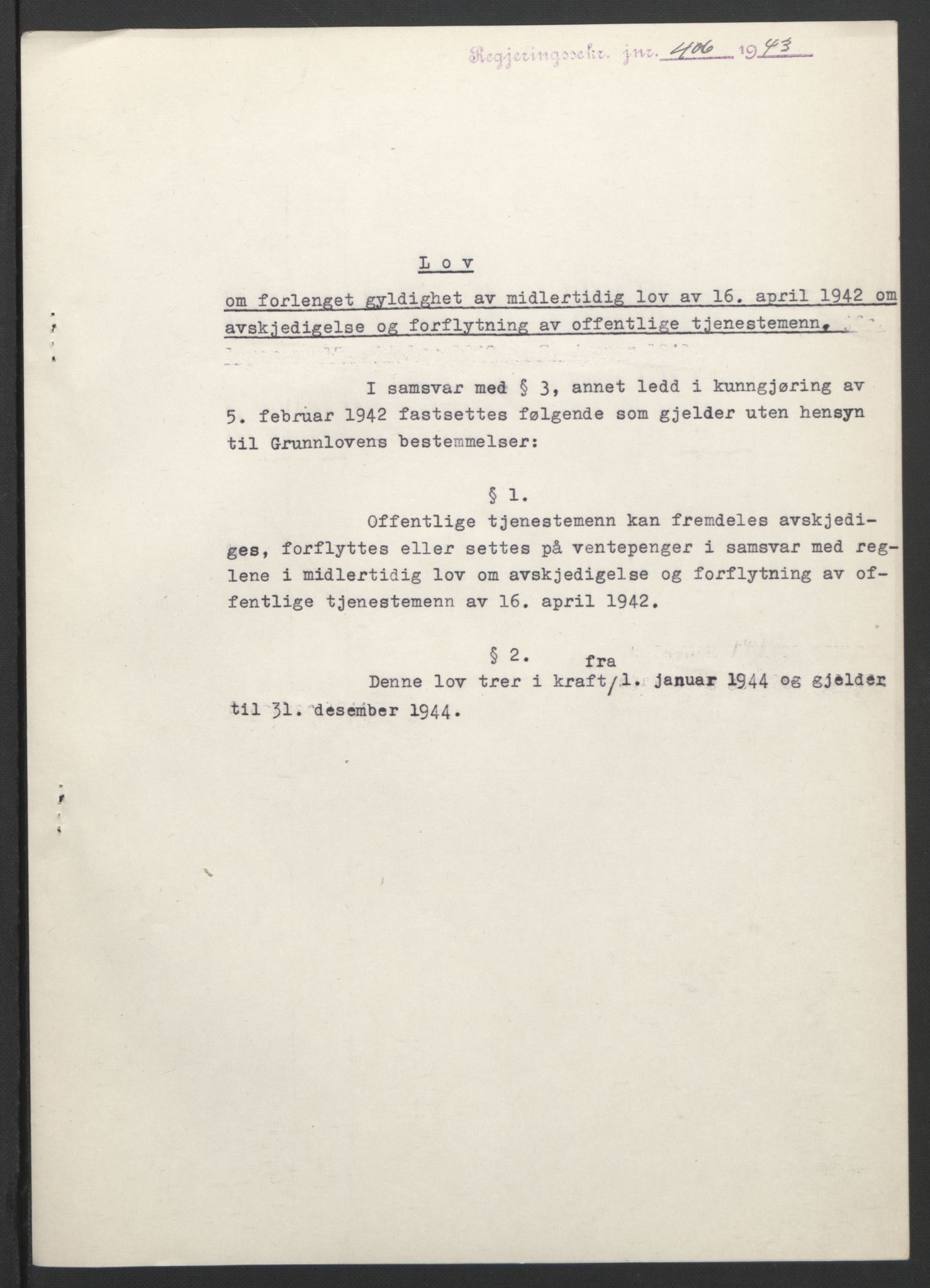 NS-administrasjonen 1940-1945 (Statsrådsekretariatet, de kommisariske statsråder mm), AV/RA-S-4279/D/Db/L0099: Lover, 1943, p. 764