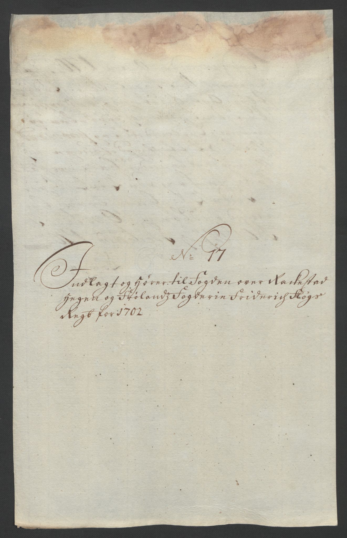 Rentekammeret inntil 1814, Reviderte regnskaper, Fogderegnskap, AV/RA-EA-4092/R07/L0294: Fogderegnskap Rakkestad, Heggen og Frøland, 1702, p. 315