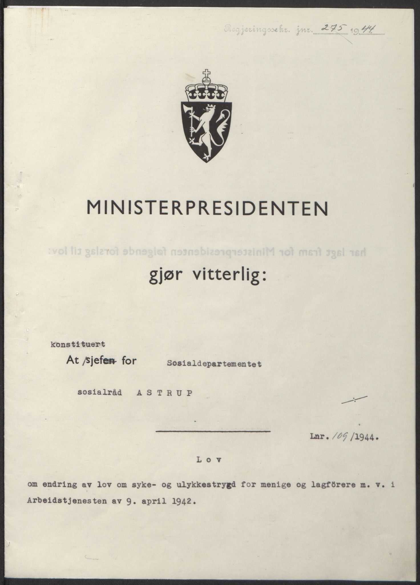 NS-administrasjonen 1940-1945 (Statsrådsekretariatet, de kommisariske statsråder mm), RA/S-4279/D/Db/L0100: Lover, 1944, p. 513