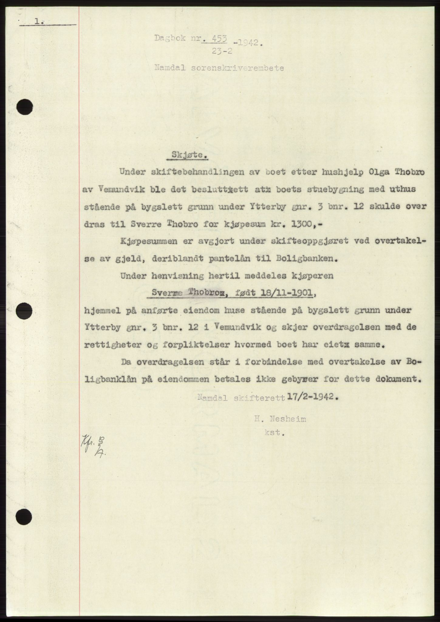 Namdal sorenskriveri, AV/SAT-A-4133/1/2/2C: Mortgage book no. -, 1941-1942, Diary no: : 453/1942