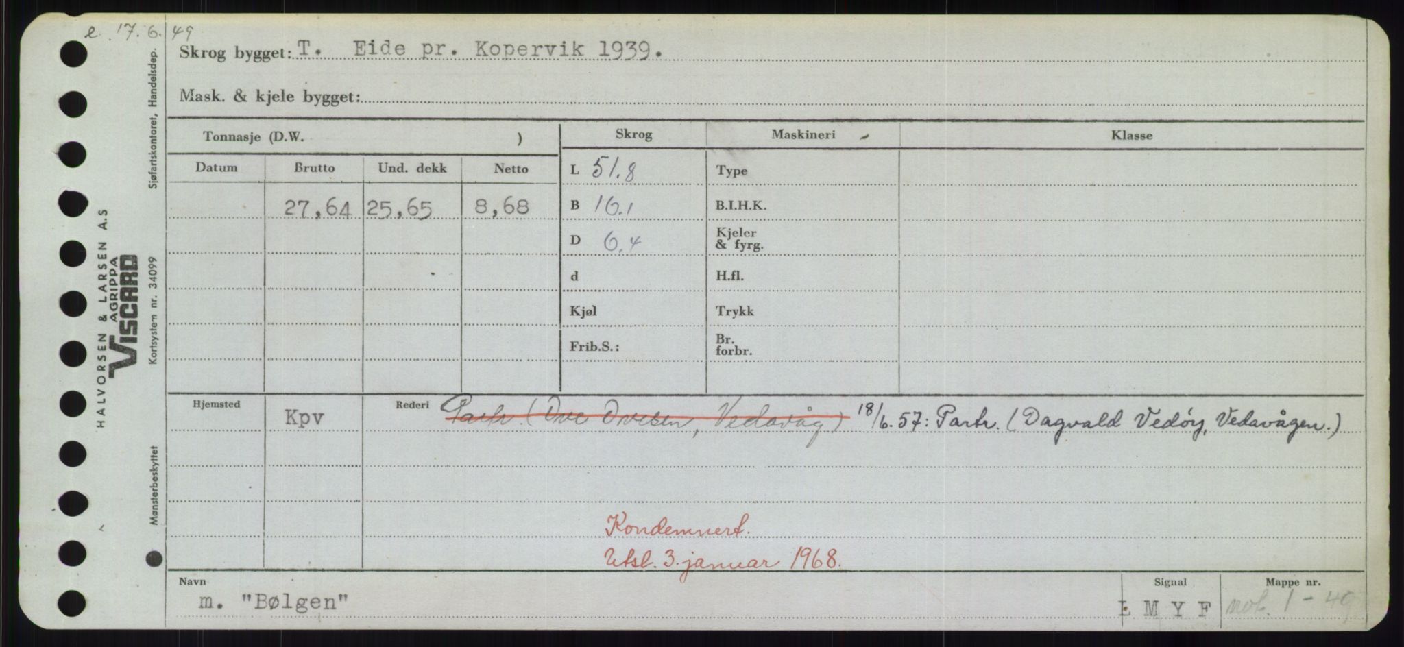 Sjøfartsdirektoratet med forløpere, Skipsmålingen, RA/S-1627/H/Hd/L0006: Fartøy, Byg-Båt, p. 809