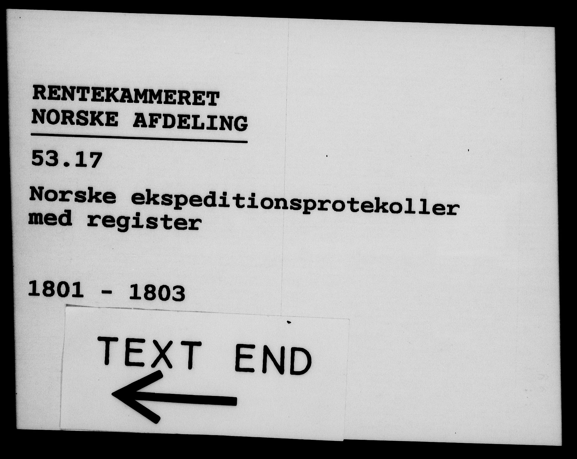 Rentekammeret, Kammerkanselliet, AV/RA-EA-3111/G/Gg/Gga/L0017: Norsk ekspedisjonsprotokoll med register (merket RK 53.17), 1801-1803, p. 529
