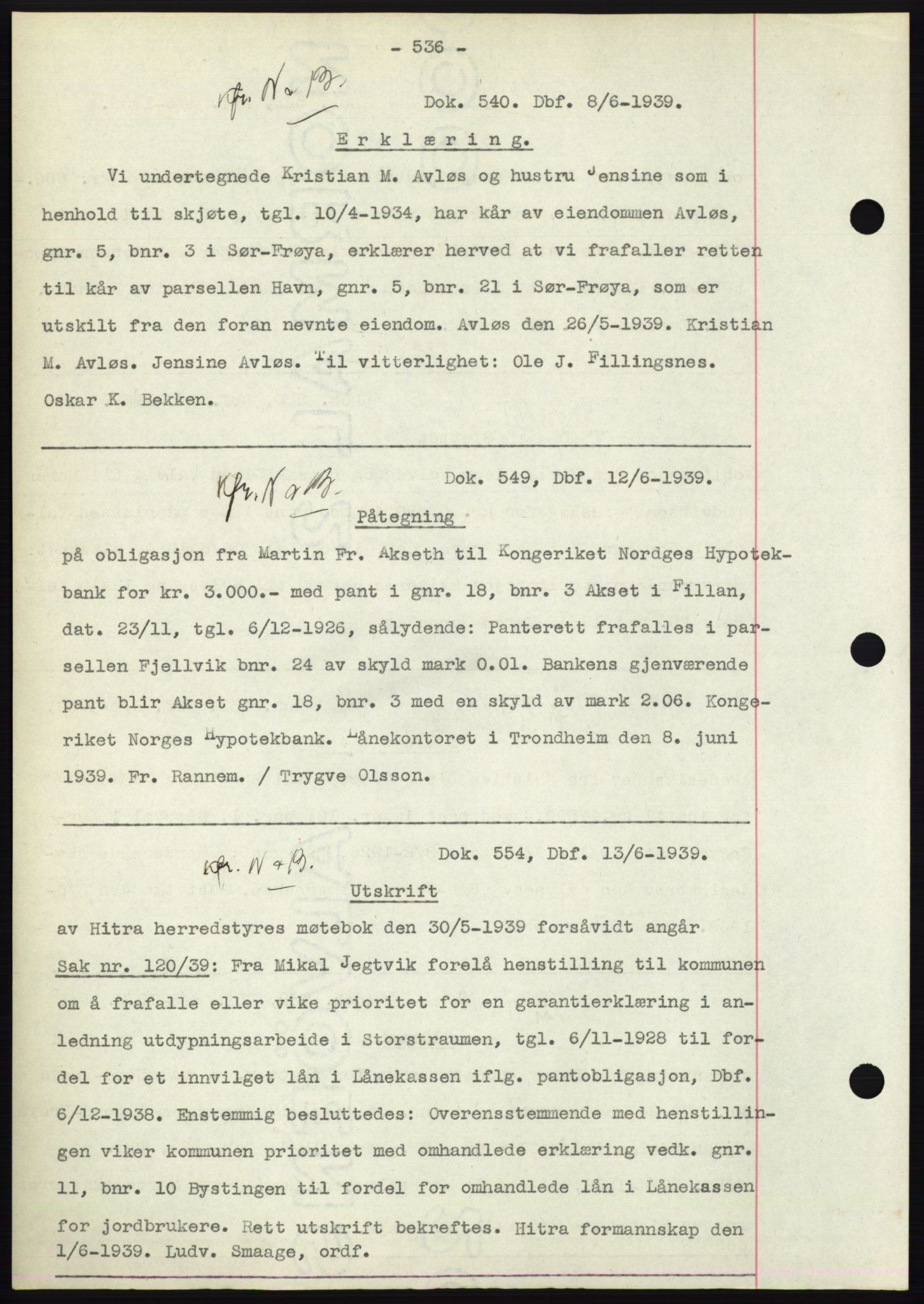 Hitra sorenskriveri, AV/SAT-A-0018/2/2C/2Ca: Mortgage book no. C1, 1936-1945, Diary no: : 540/1939