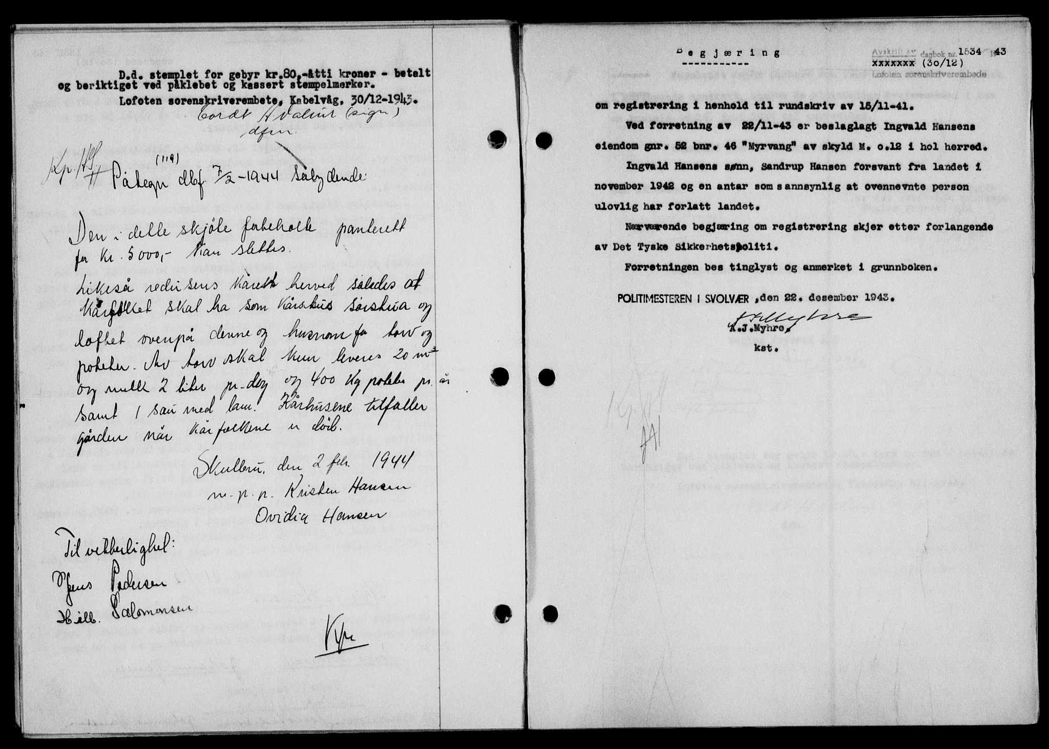 Lofoten sorenskriveri, SAT/A-0017/1/2/2C/L0012a: Mortgage book no. 12a, 1943-1944, Diary no: : 1534/1943