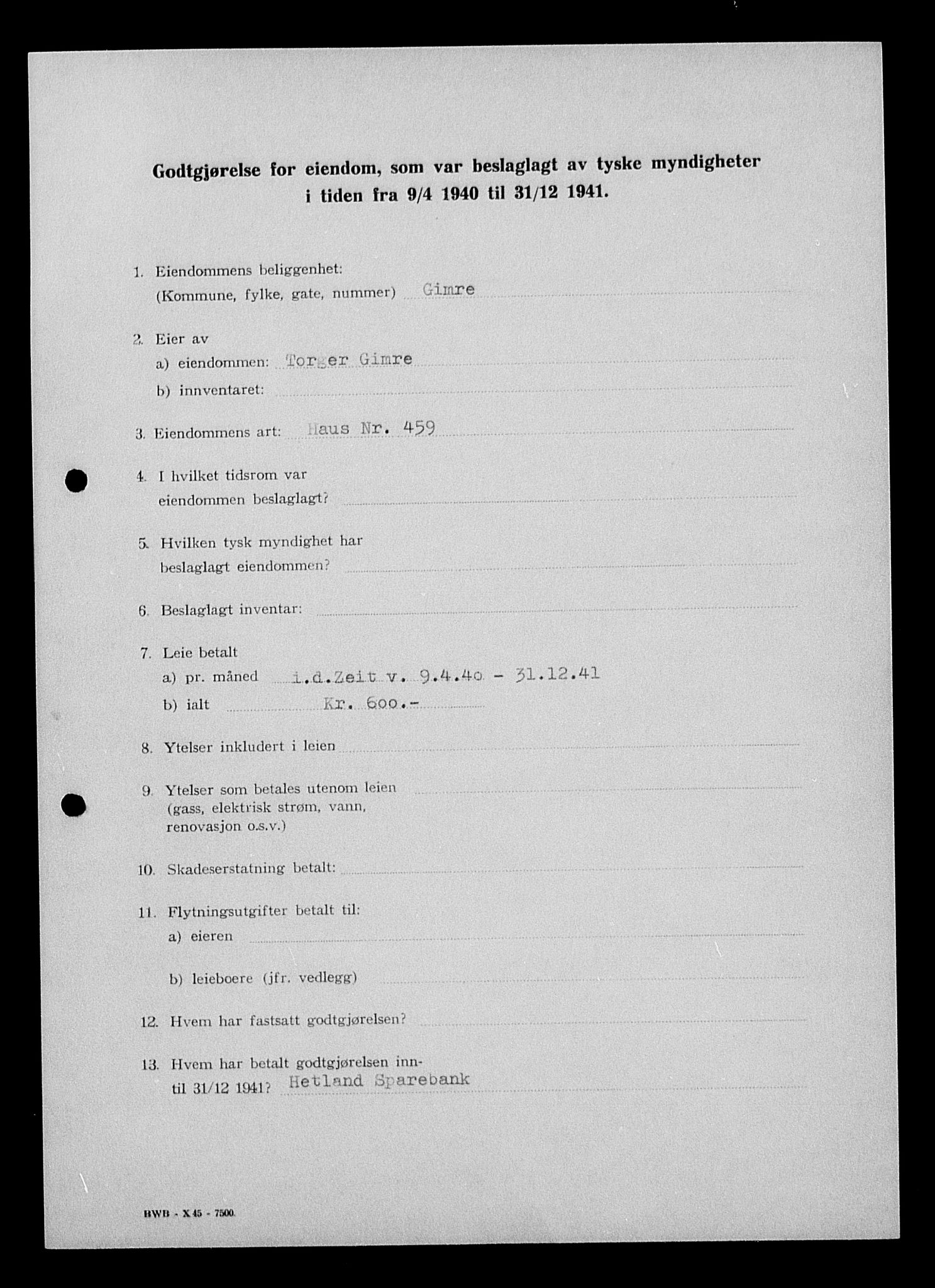 Justisdepartementet, Tilbakeføringskontoret for inndratte formuer, AV/RA-S-1564/I/L1014: Godtgjørelse for beslaglagt eiendom, 1940-1941, p. 280